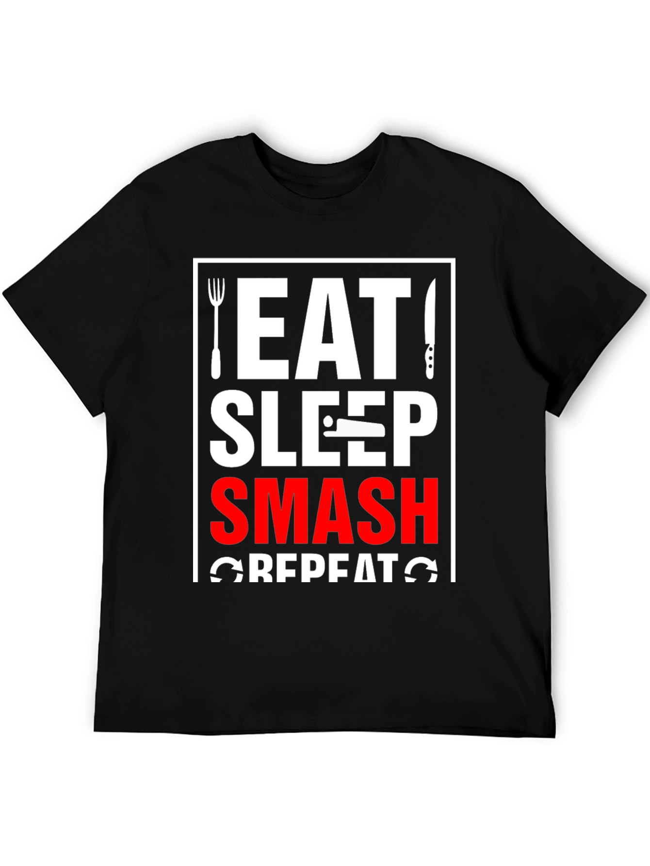 Black Eat Sleep Smash Repeat T-Shirt view 5