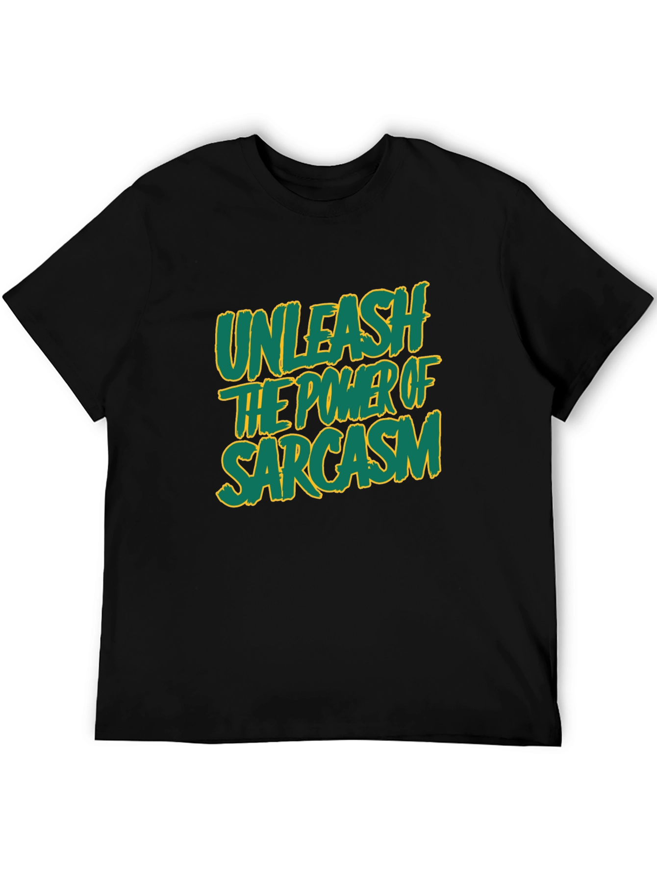 Black Unleash Sarcasm T-Shirt -  Funny Graphic Tee view 5