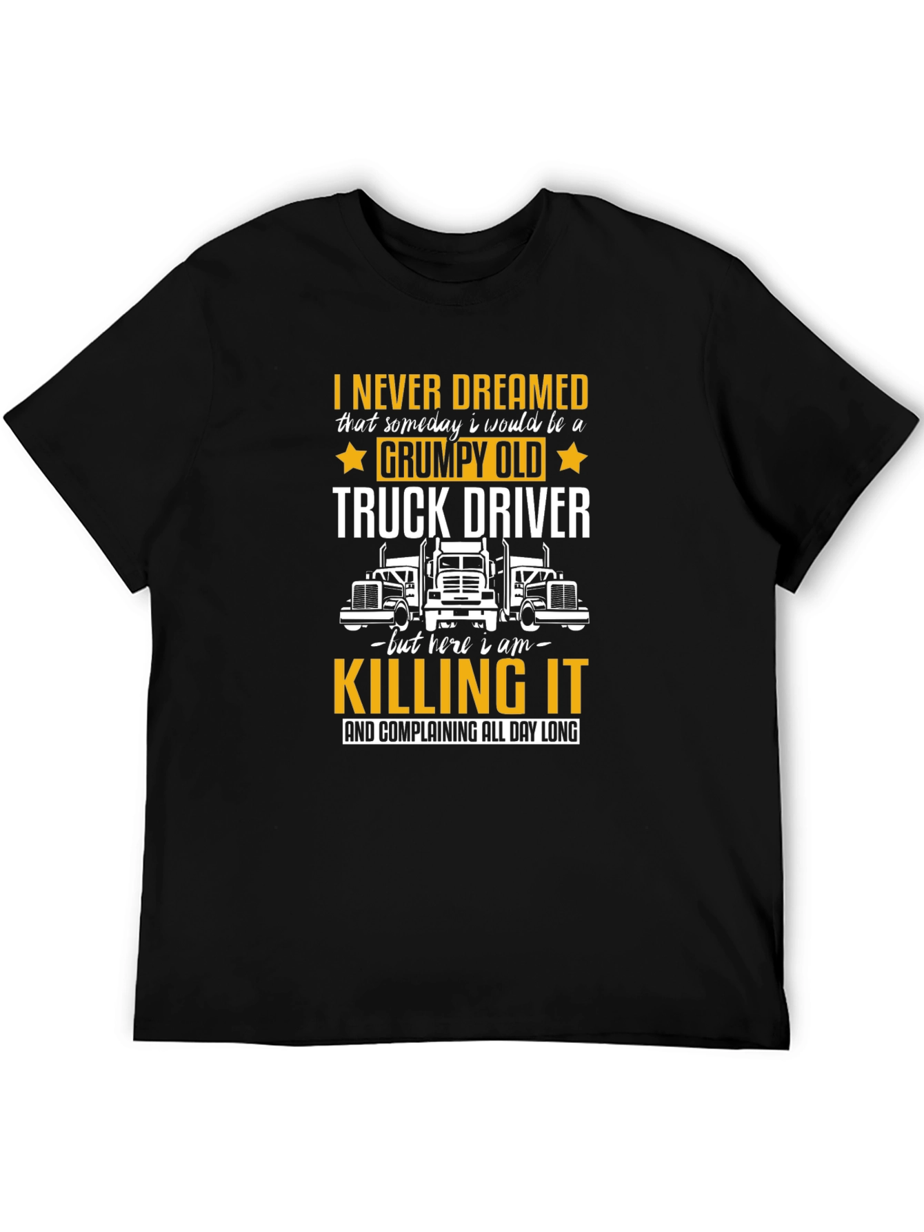 Black Grumpy Old Truck Driver Black T-Shirt view 5