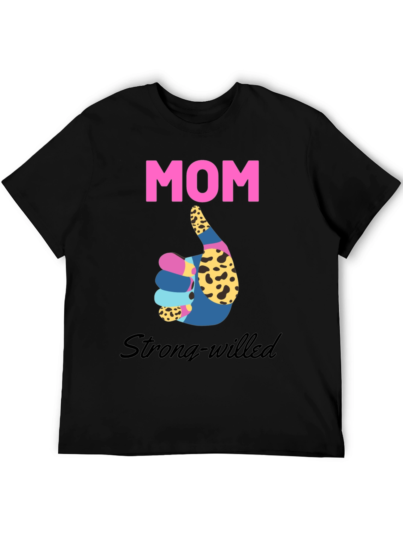 Strong-Willed Mom Graphic T-Shirt - 5