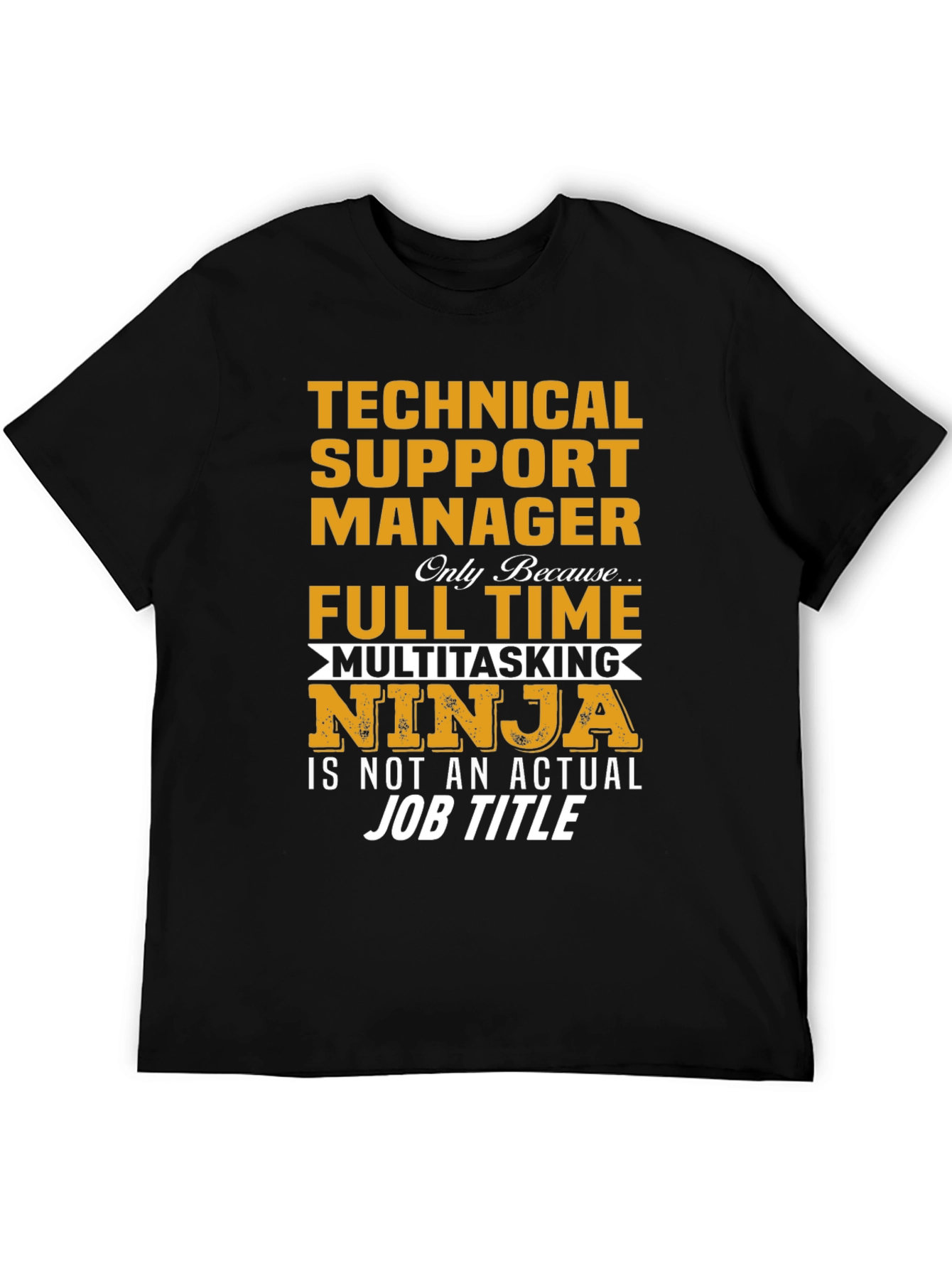 Black Technical Support Manager Ninja T-Shirt view 5