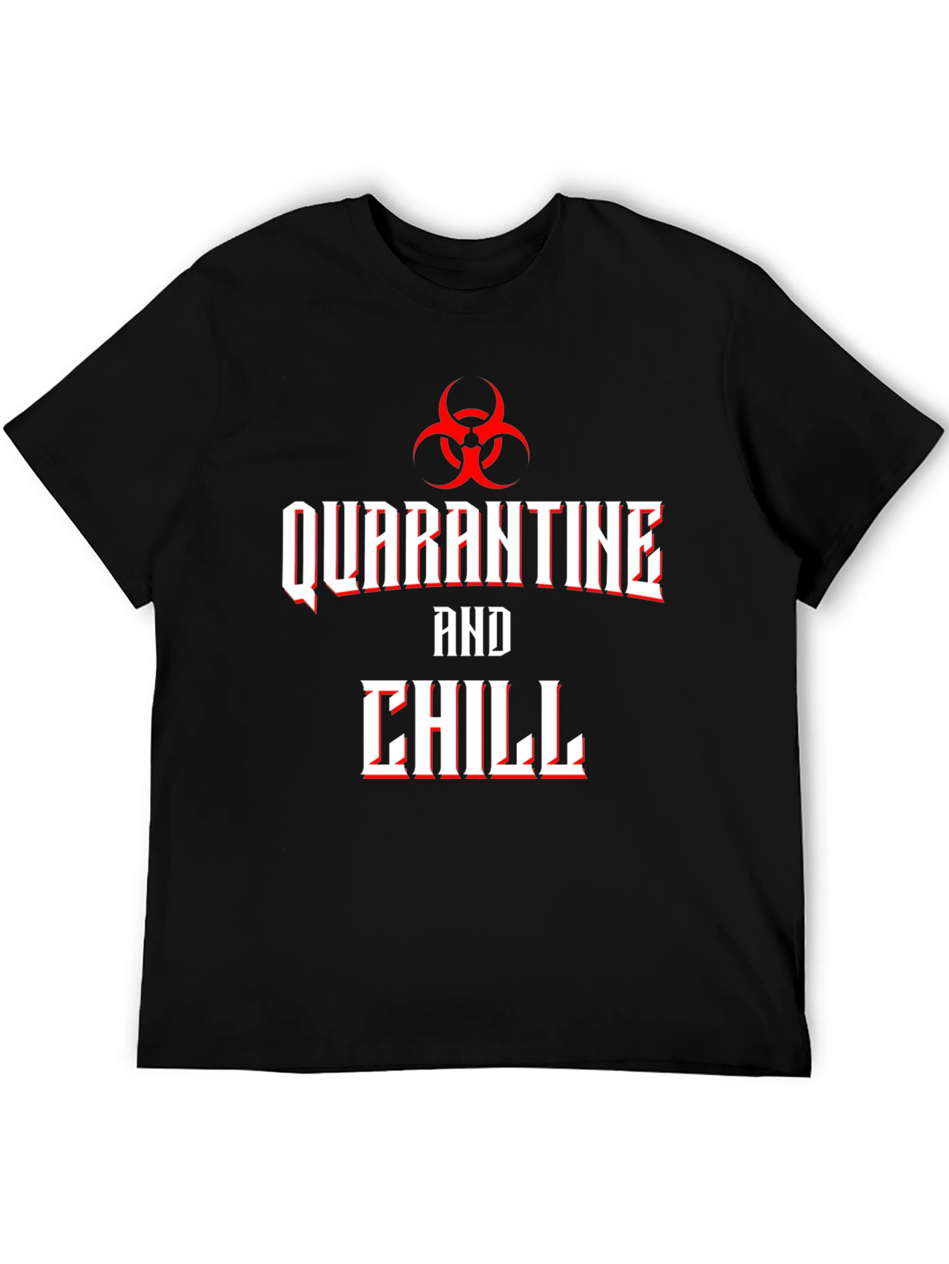 Black Quarantine and Chill Biohazard T-Shirt view 5