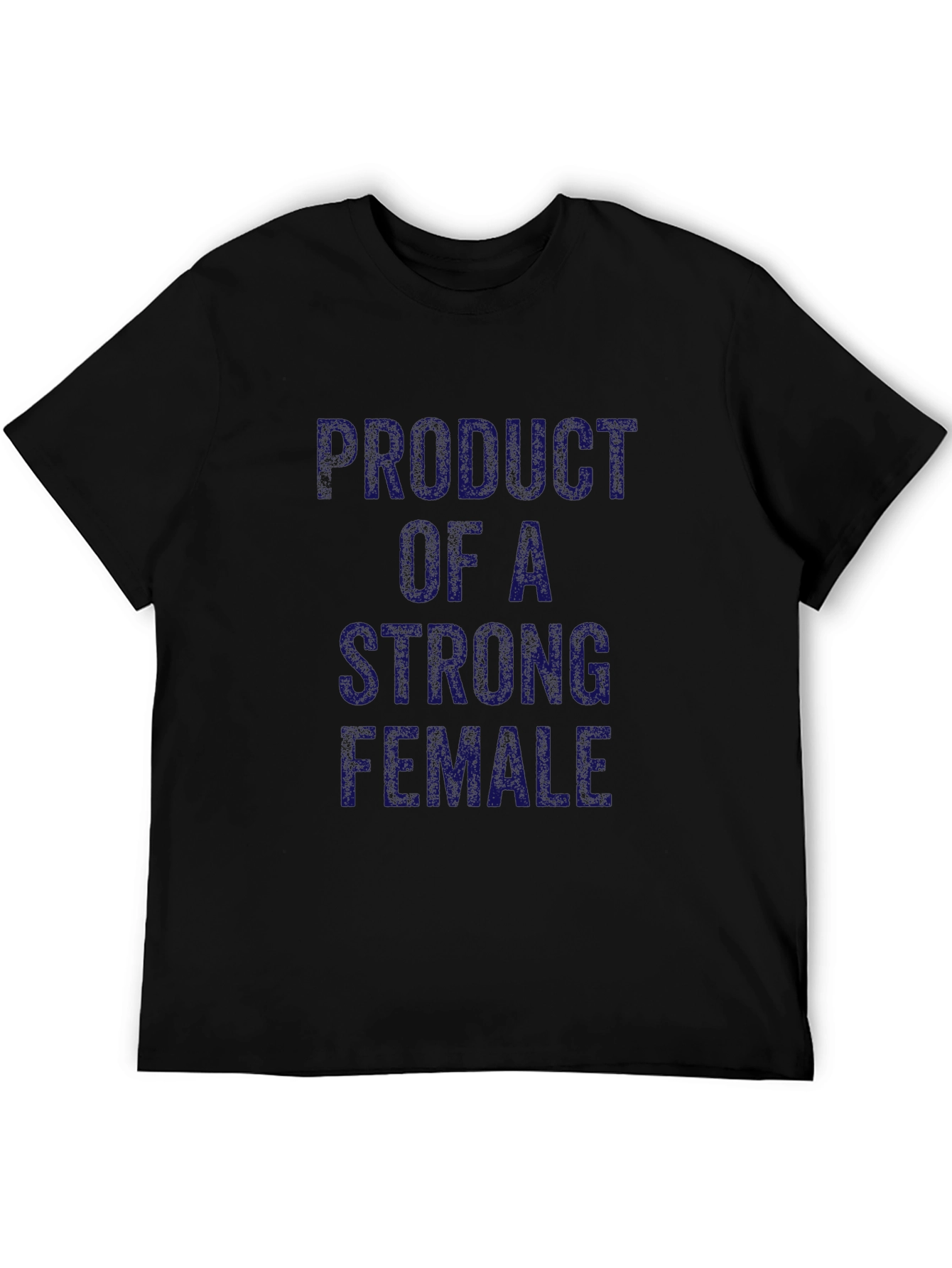 Product of a Strong Female Tee - 5