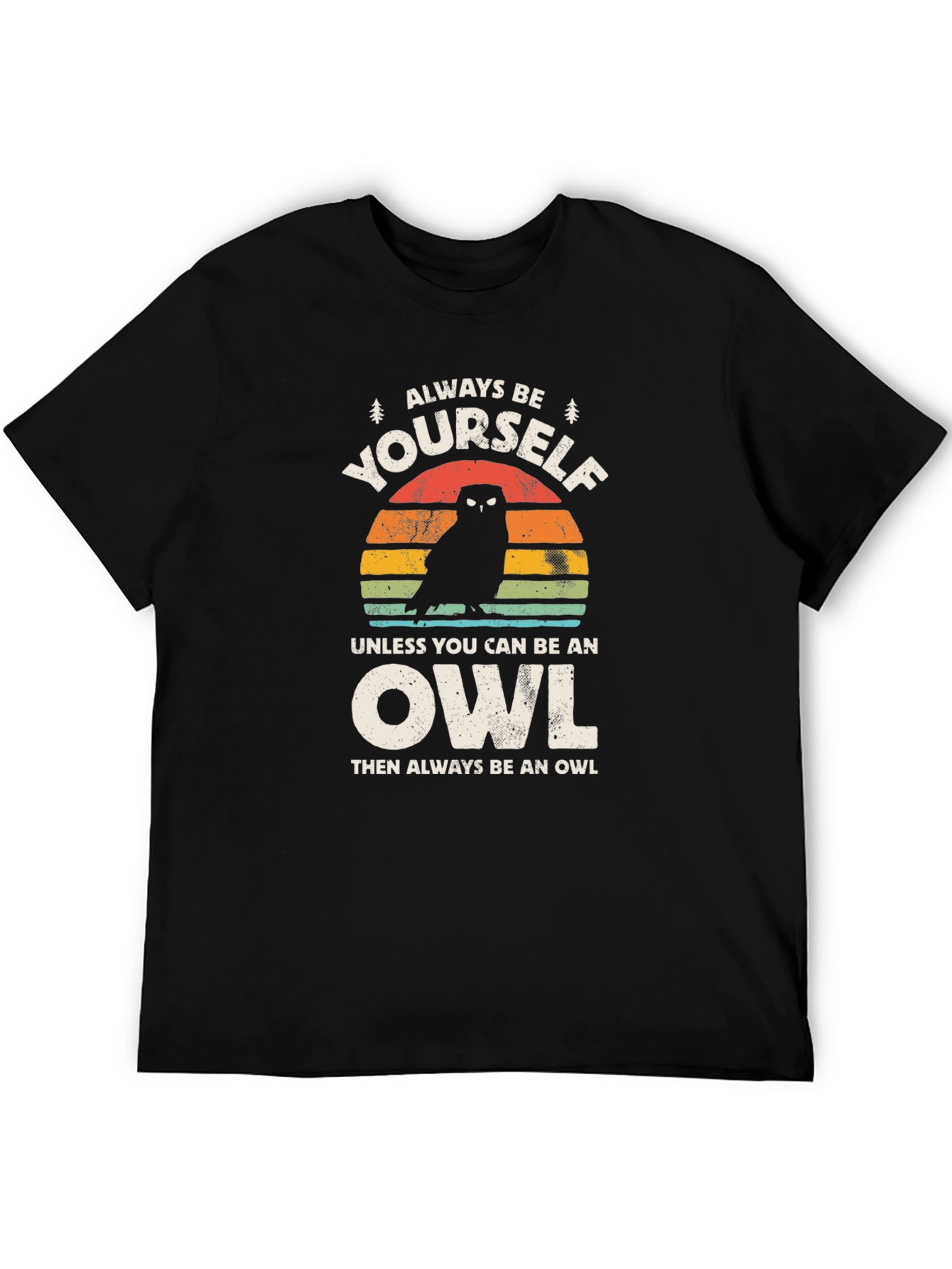 Black Always Be Yourself Unless Owl T-Shirt view 5