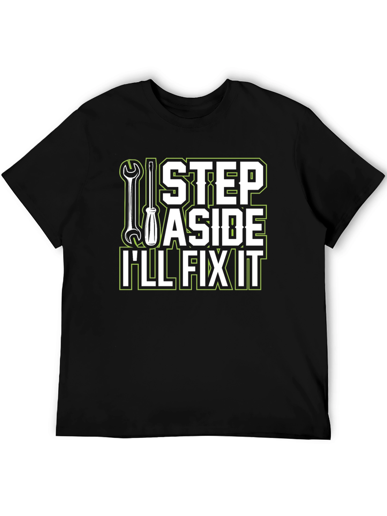 Black I'll Fix It T-Shirt - Step Aside Mechanic Tee view 5