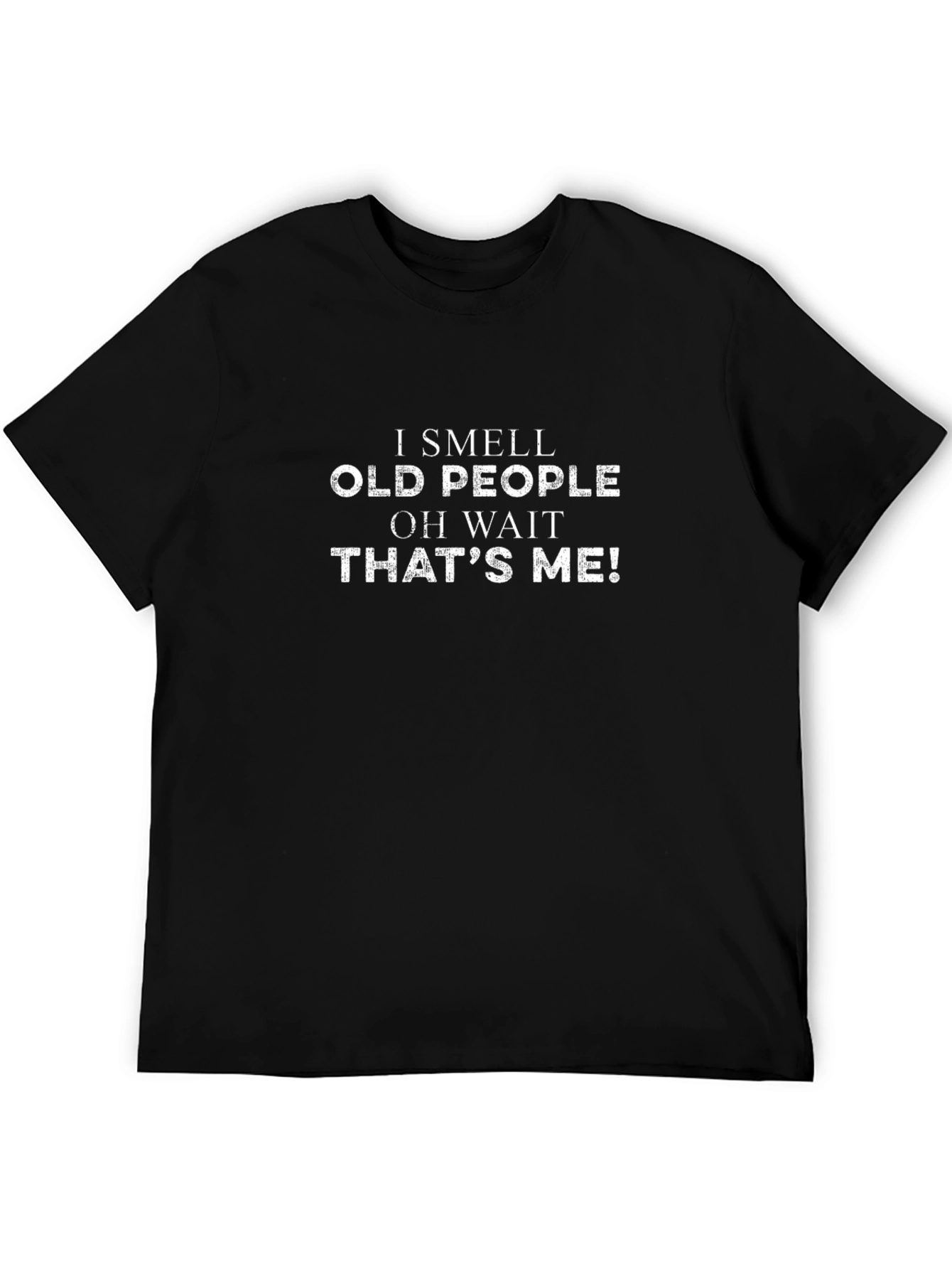 Black I Smell Old People T-Shirt - Funny Novelty Graphic Tee view 5