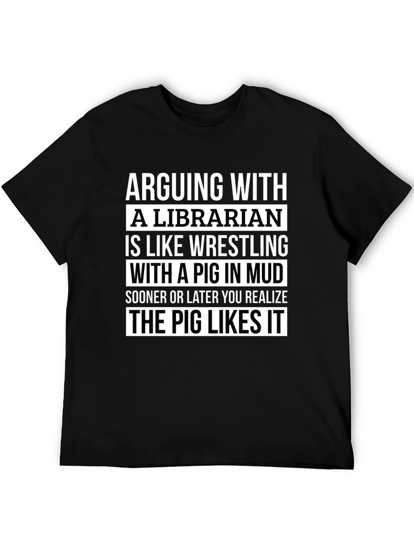 Black Arguing With a Librarian Funny T-Shirt view 5