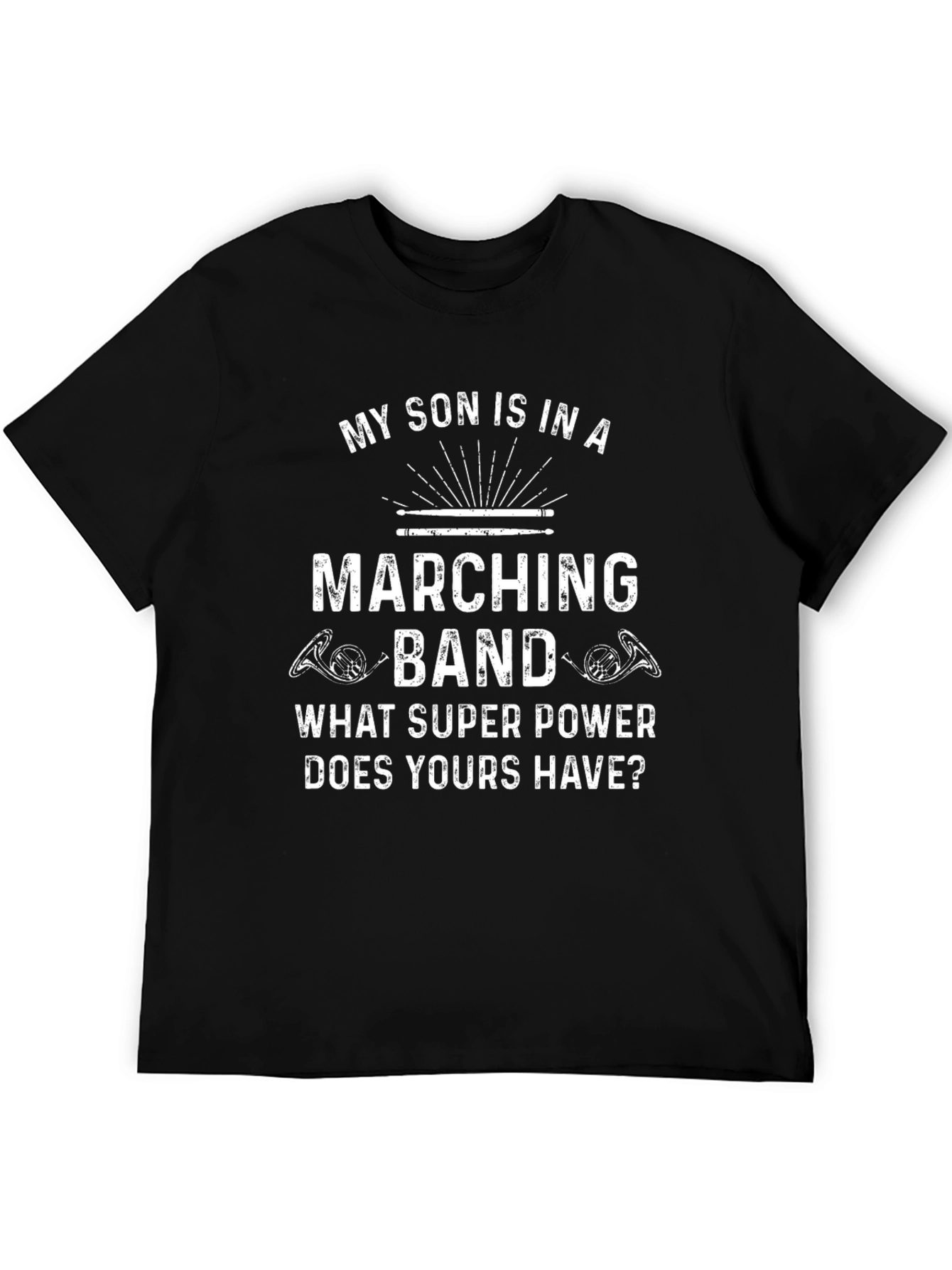Black Marching Band Dad T-Shirt: My Son Is In A Marching Band view 5