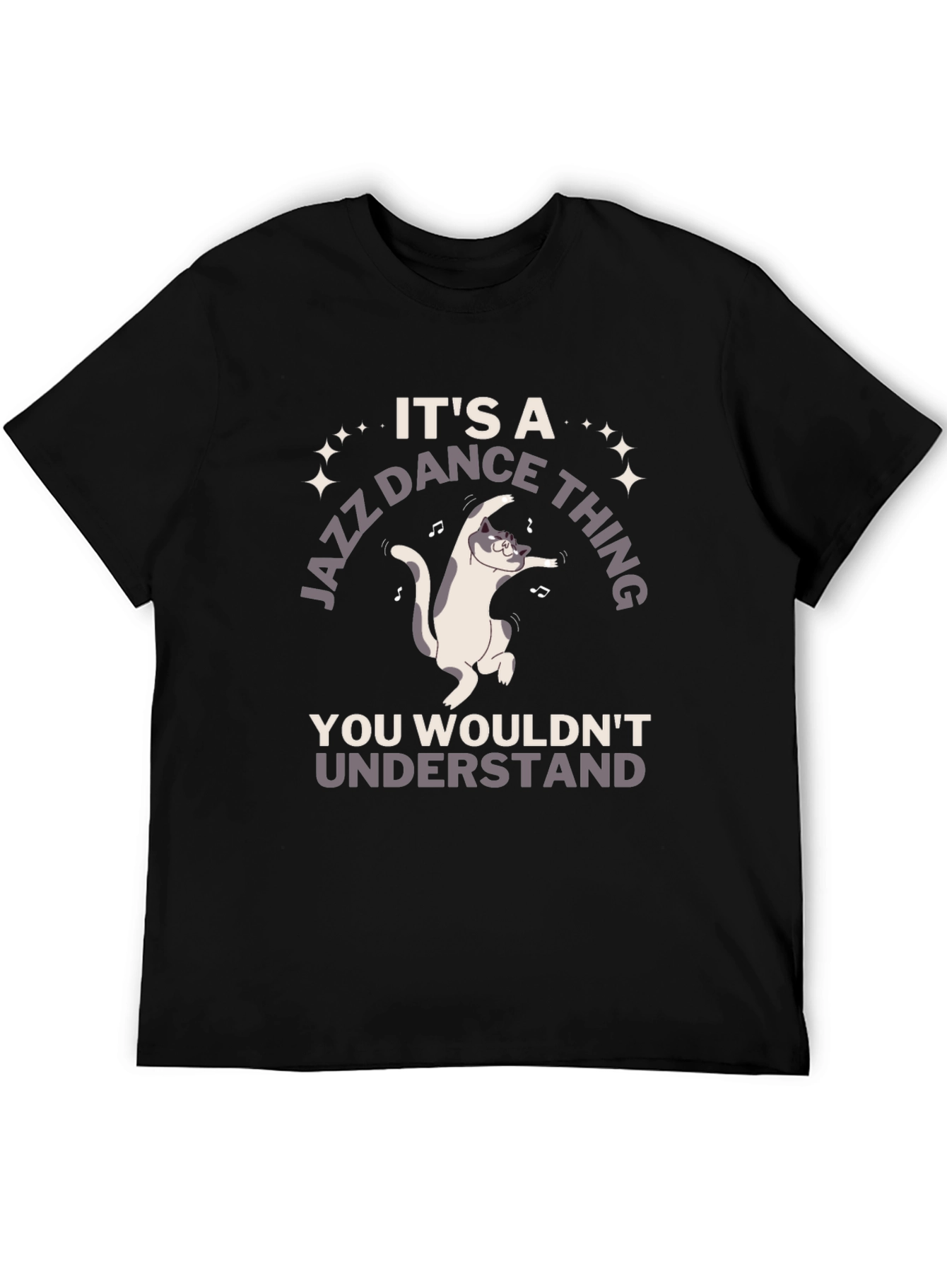 Black Jazz Dance Cat T-Shirt - You Wouldn't Understand! view 5