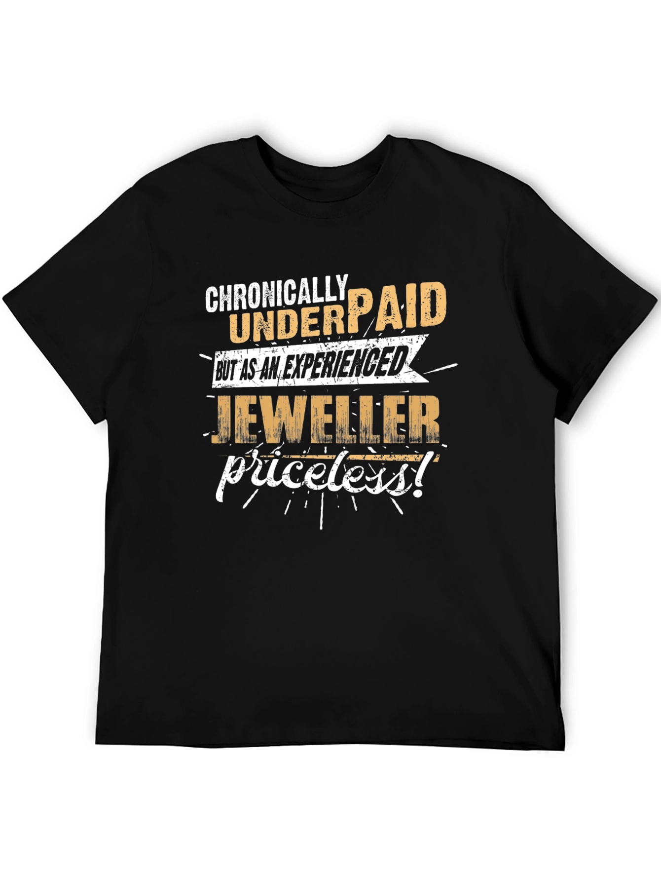 Black Chronically Underpaid Jeweller T-Shirt view 5