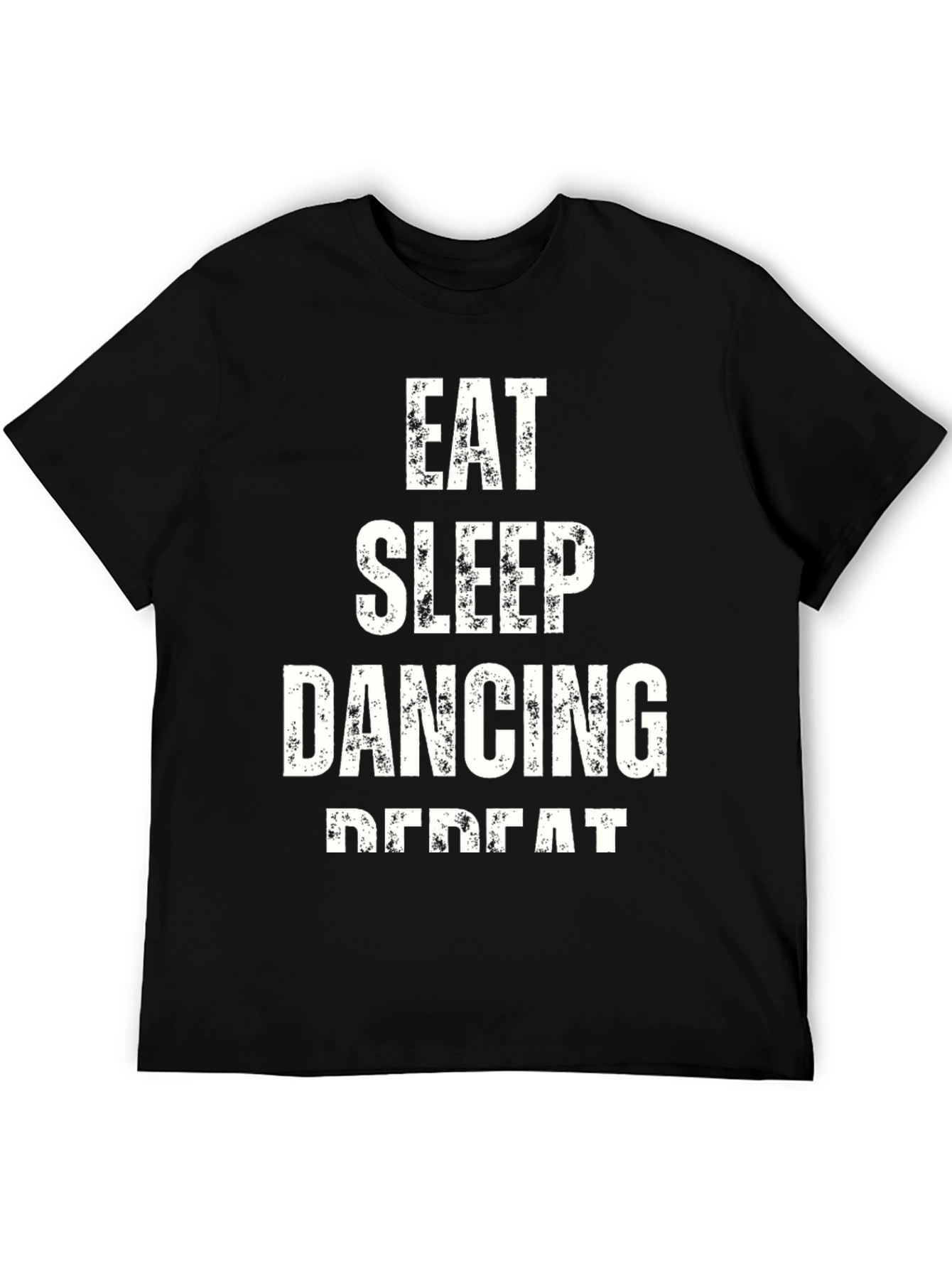 Black Eat Sleep Dancing Repeat Black T-Shirt view 5