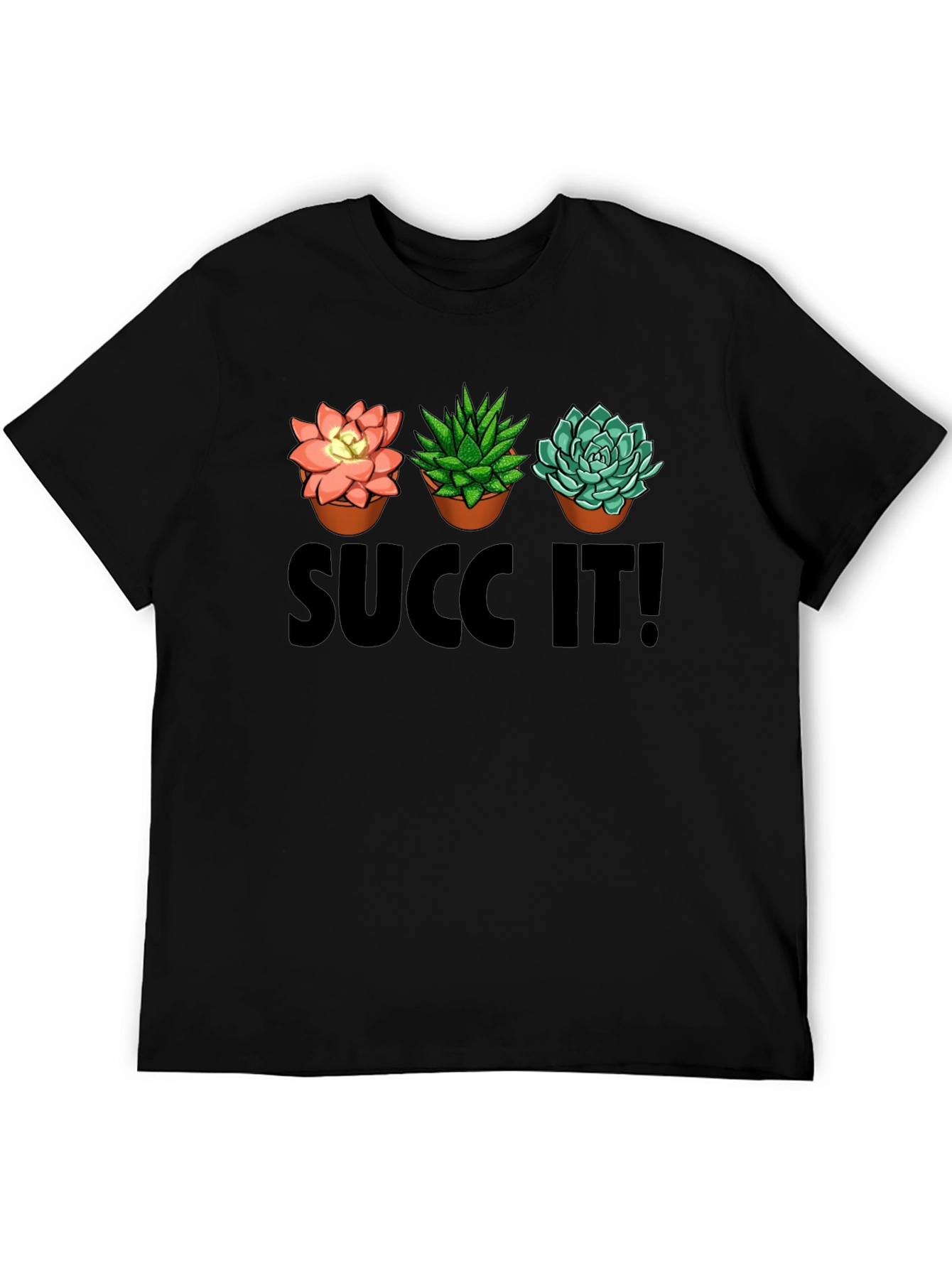 Black Succ It! T-Shirt Funny Plant Lover Tee view 5