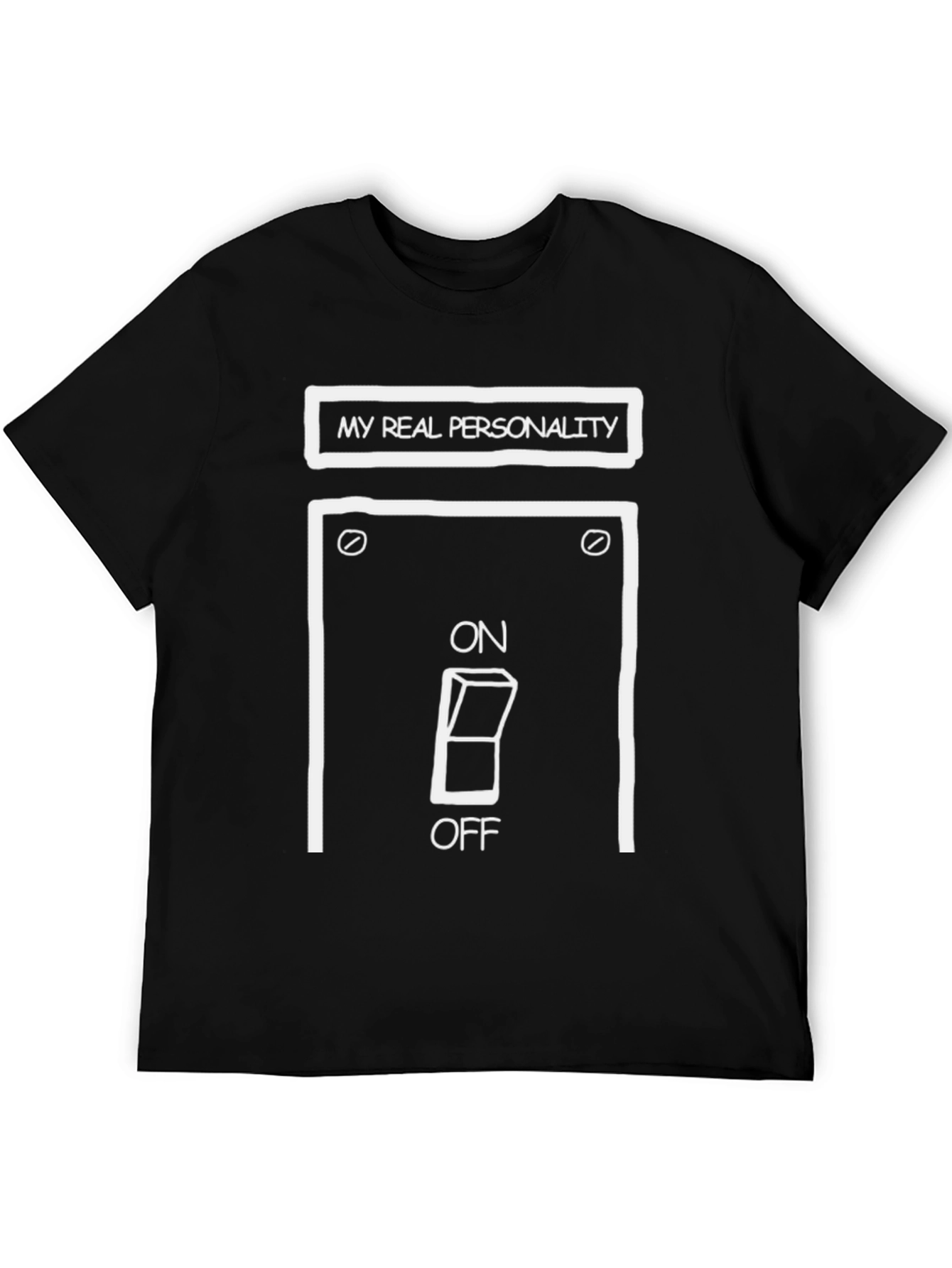 Black My Real Personality T-Shirt - On/Off Switch Graphic view 5