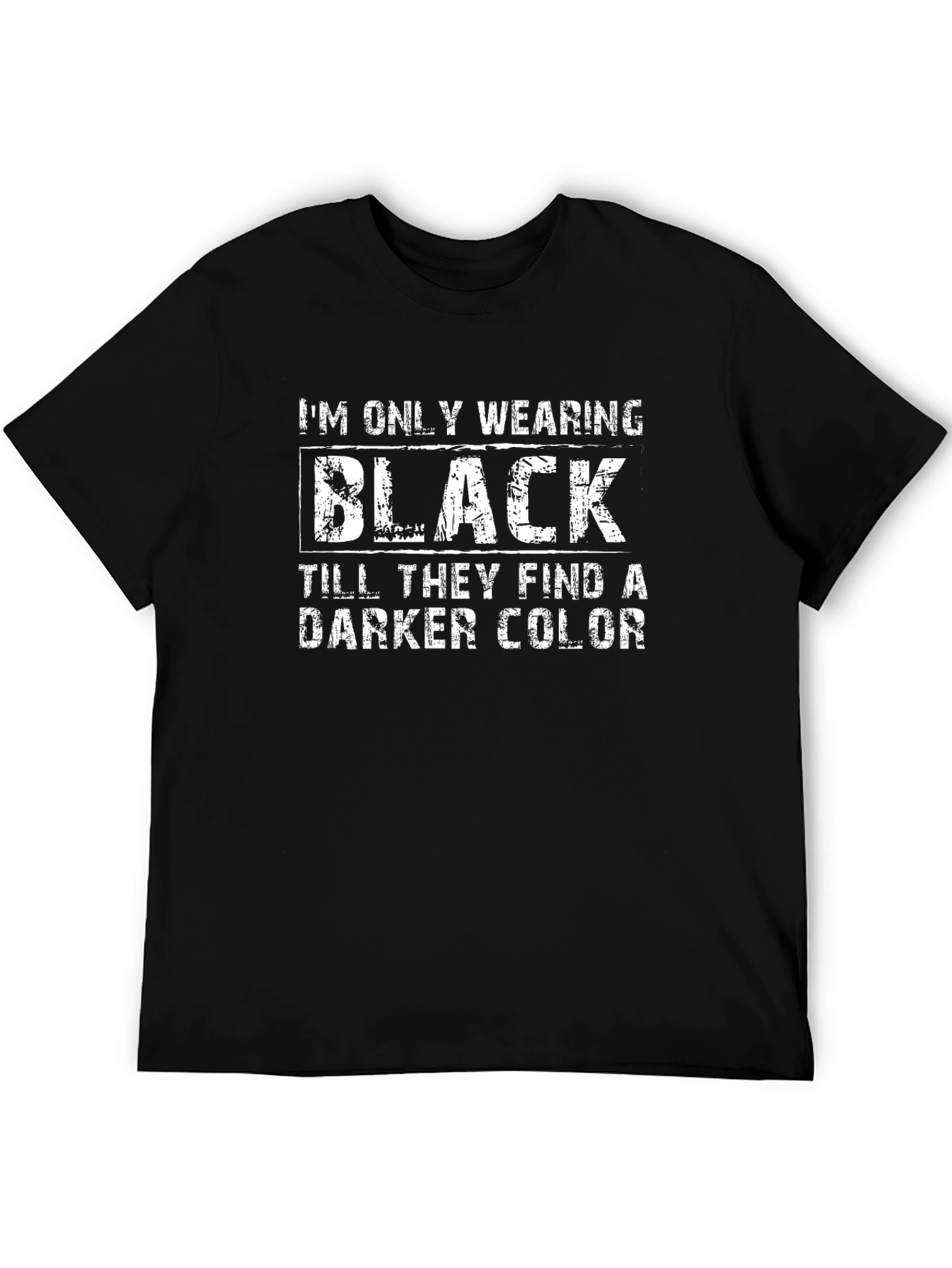 Black Black Humor T-Shirt: Dark Color Graphic Tee view 5