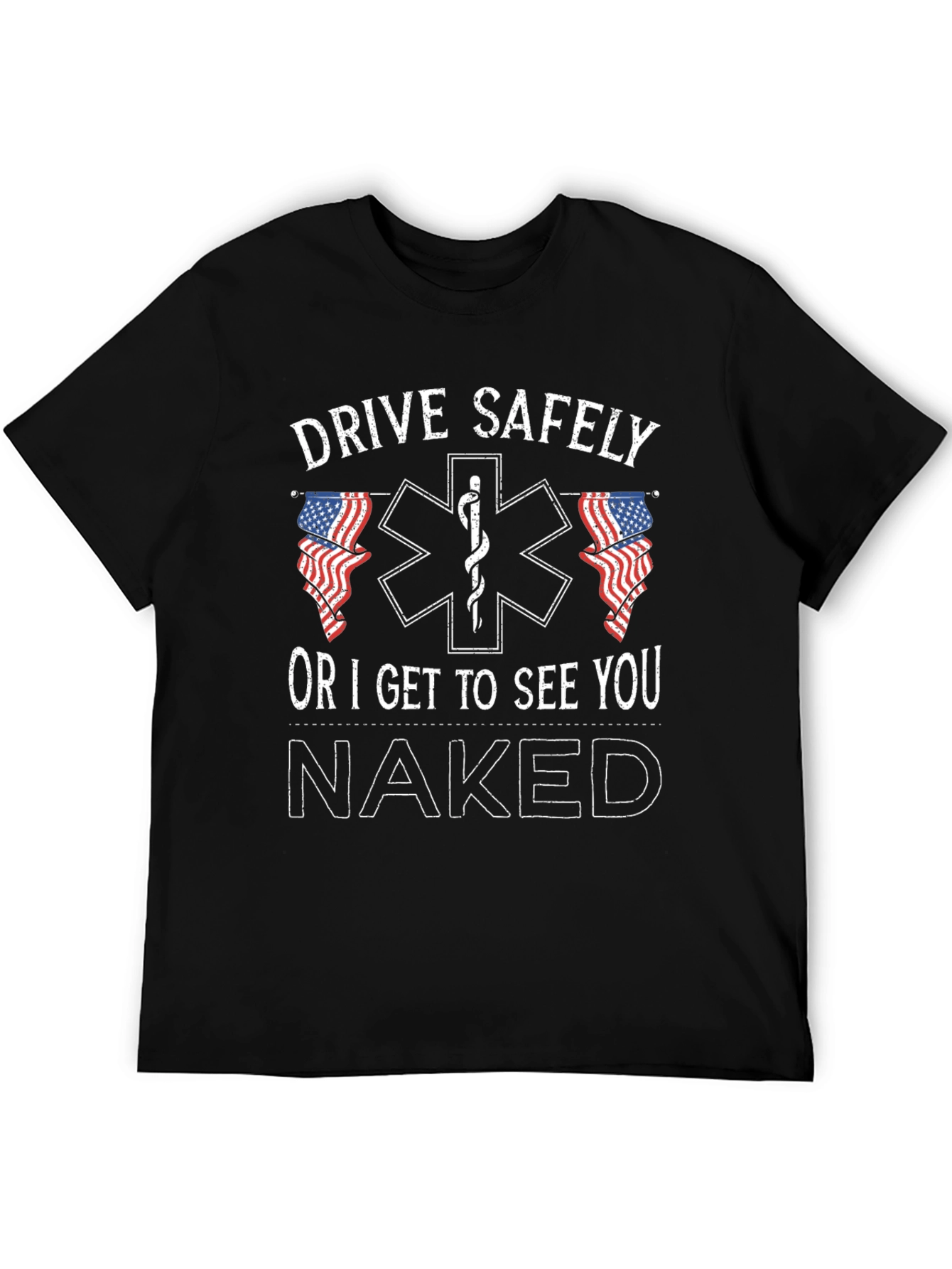 Black Drive Safely T-Shirt - Funny EMT/EMS Tee view 5