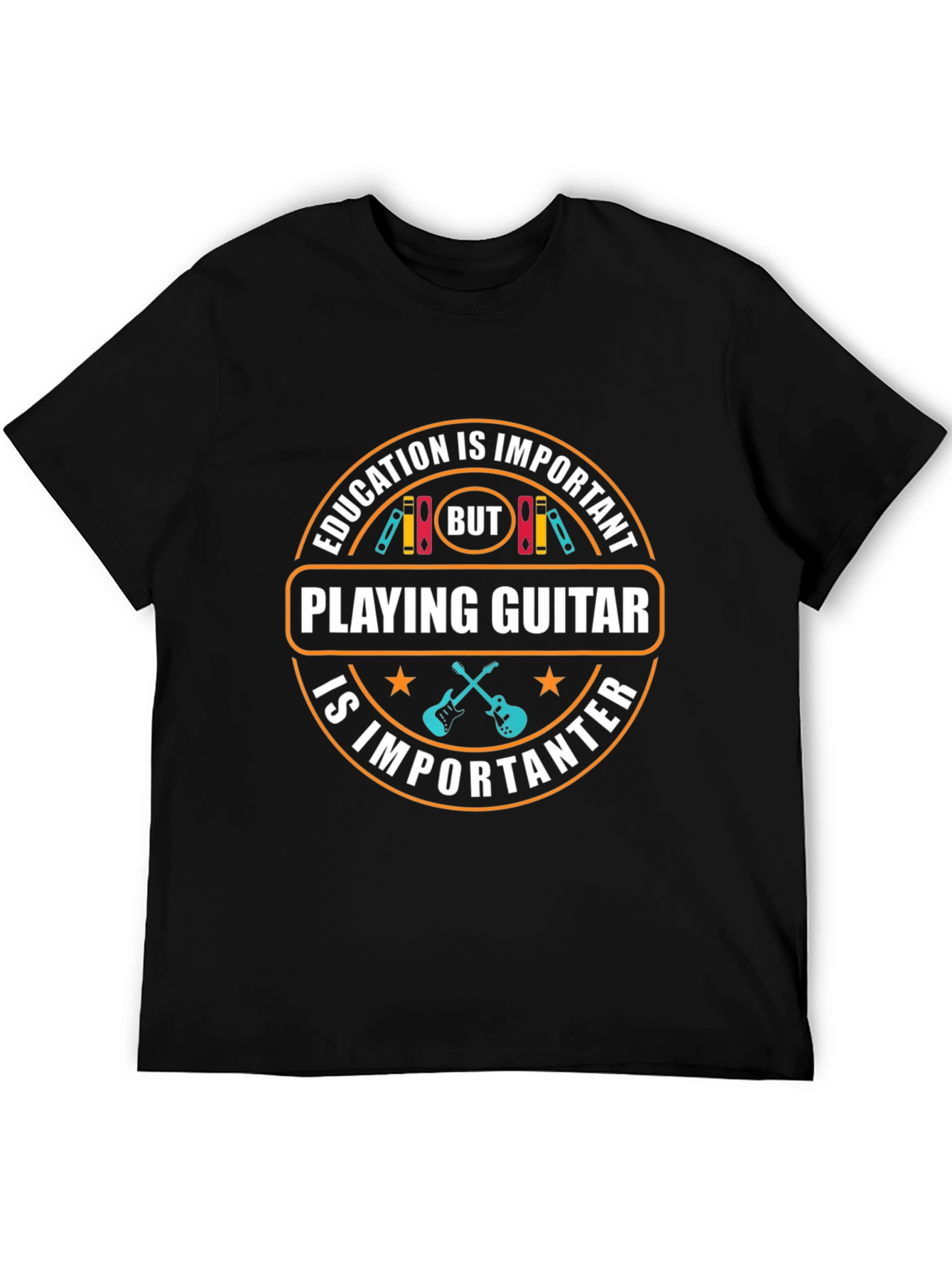 Black Funny Guitar Player T-Shirt - Education vs. Guitar view 5