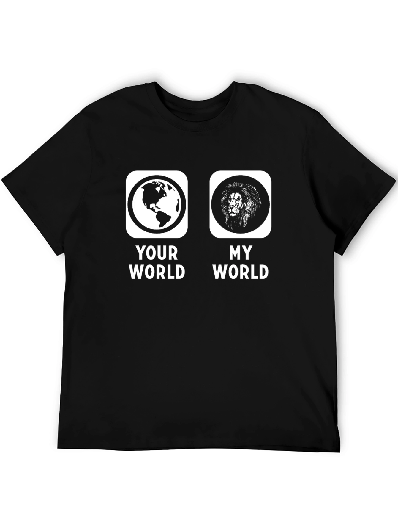 Black Your World, My World Graphic T-Shirt view 5