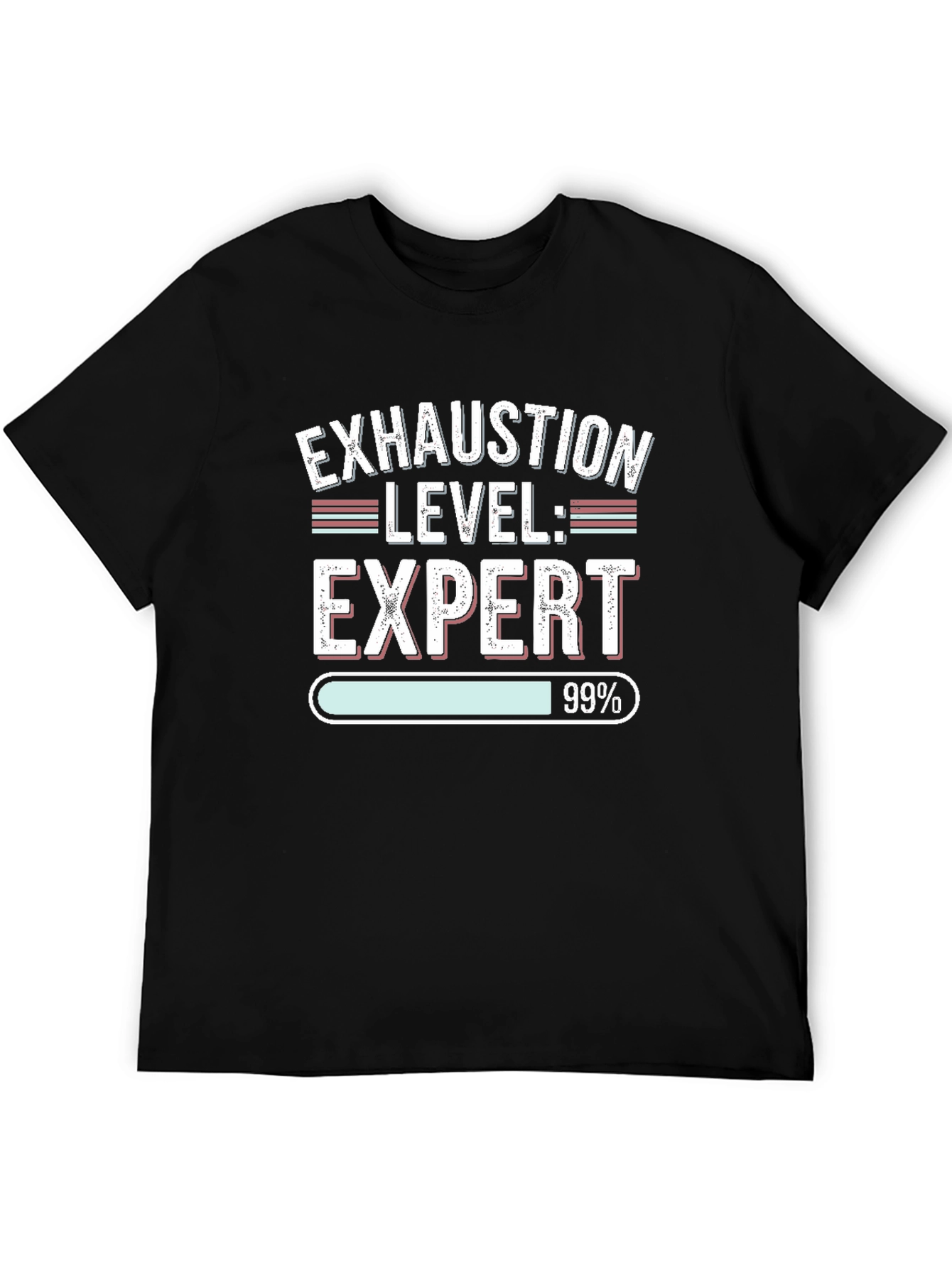 Black Exhaustion Level: Expert 99% Black T-Shirt view 5