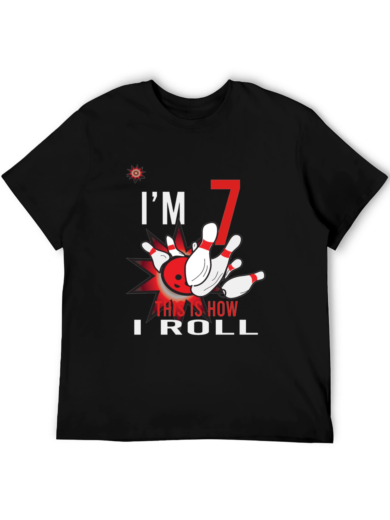 Black I'm 7 This Is How I Roll Bowling T-Shirt view 5