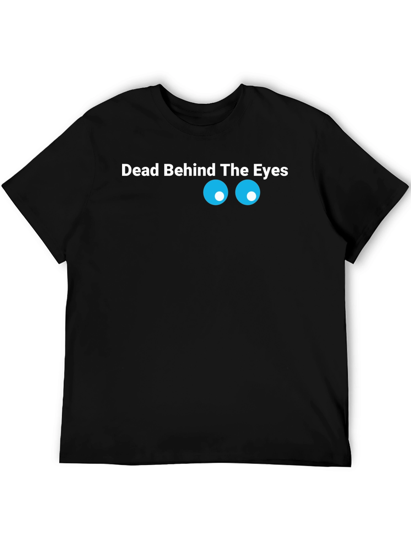 Black Dead Behind The Eyes Graphic T-Shirt view 5