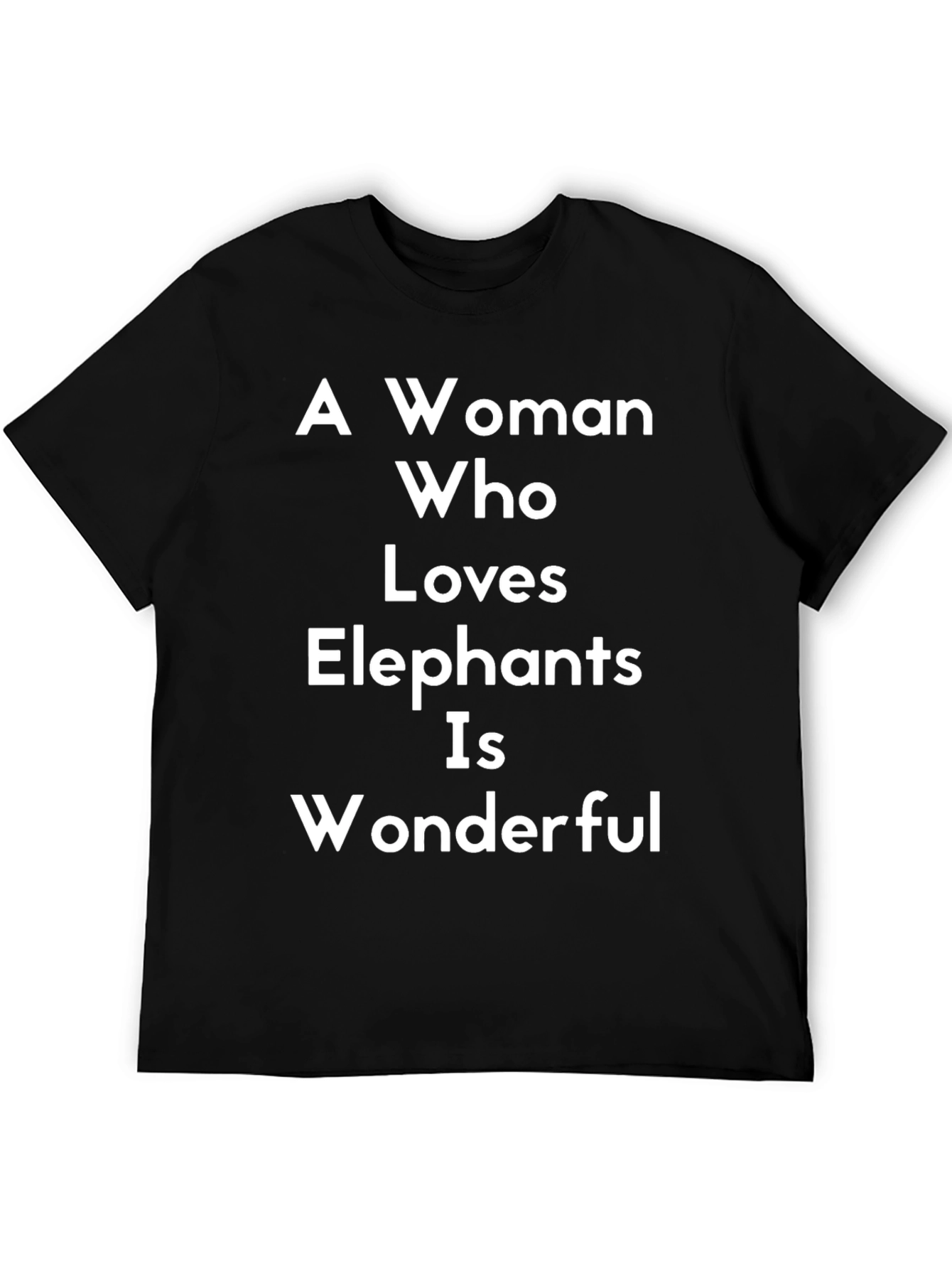 Black Elephant Lover T-Shirt - A Woman Who Loves Elephants Is Wonderful view 5