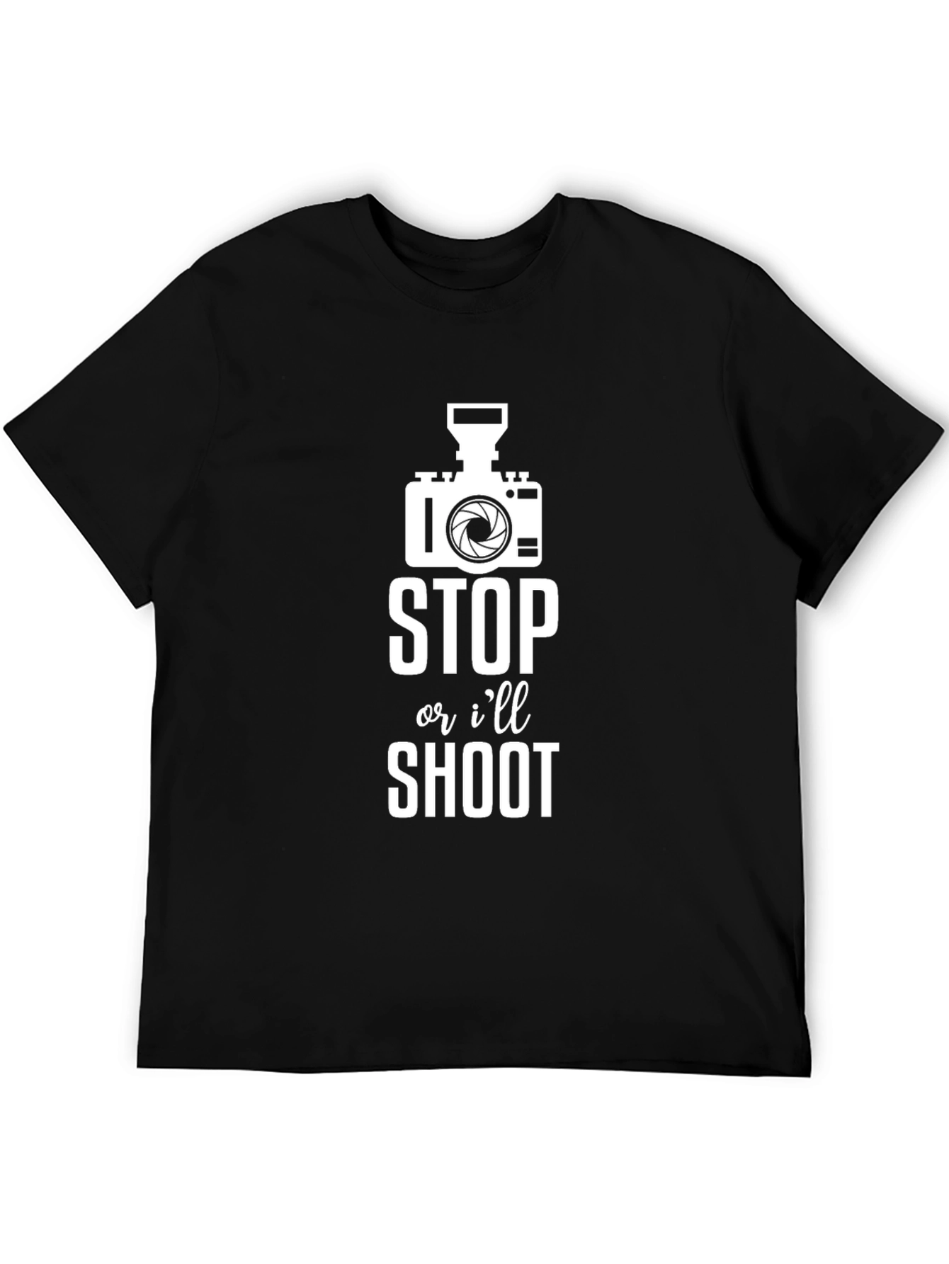 Funny Photographer T-Shirt - Stop or I'll Shoot - 5