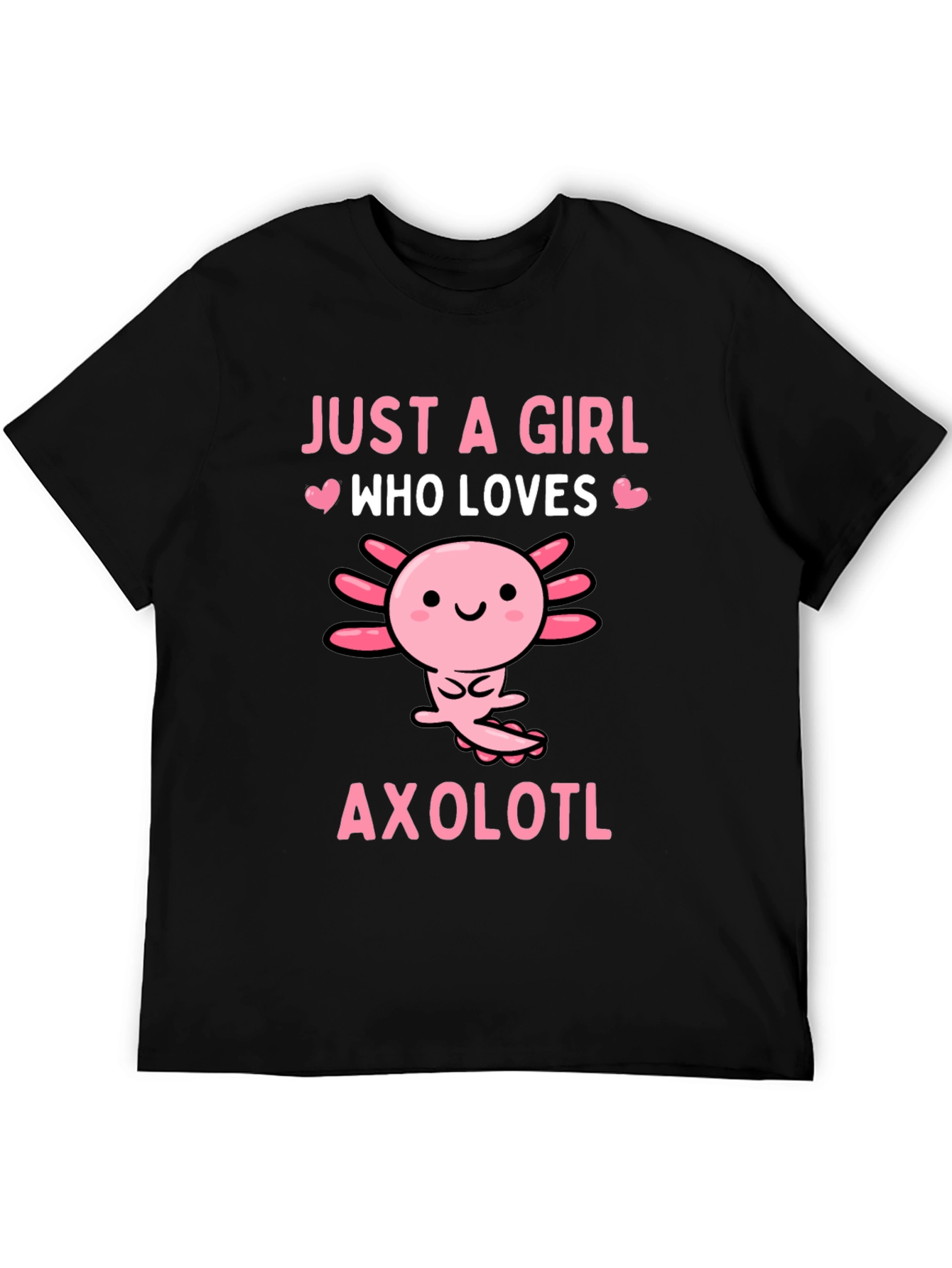 Black Just A Girl Who Loves Axolotls T-Shirt view 5