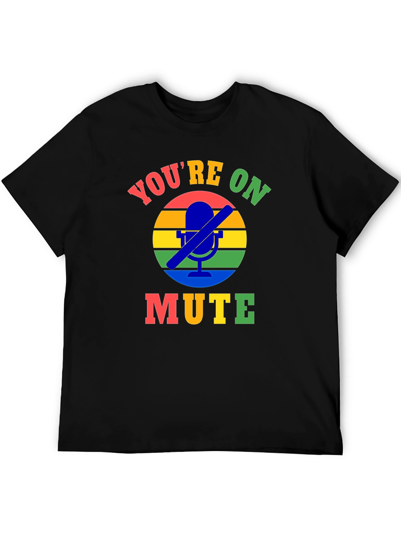 Black You're On Mute T-Shirt - Funny Zoom Call Shirt view 5