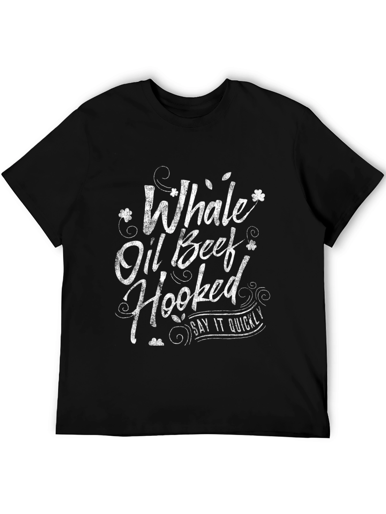 Black Whale Oil Beef Hooked T-Shirt - Funny Saying view 5