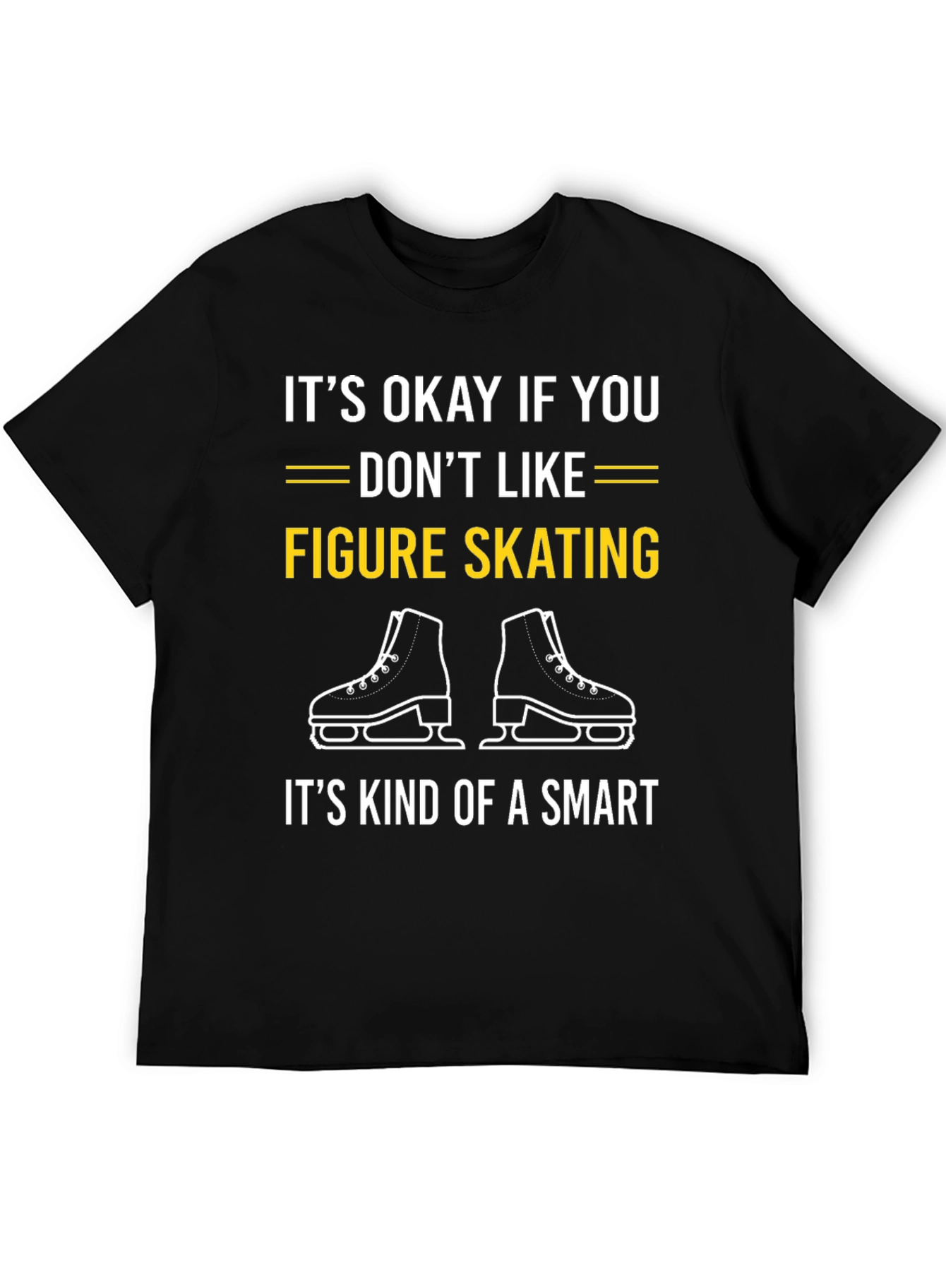 Black Funny Figure Skating T-Shirt - It's Okay If You Don't Like view 5