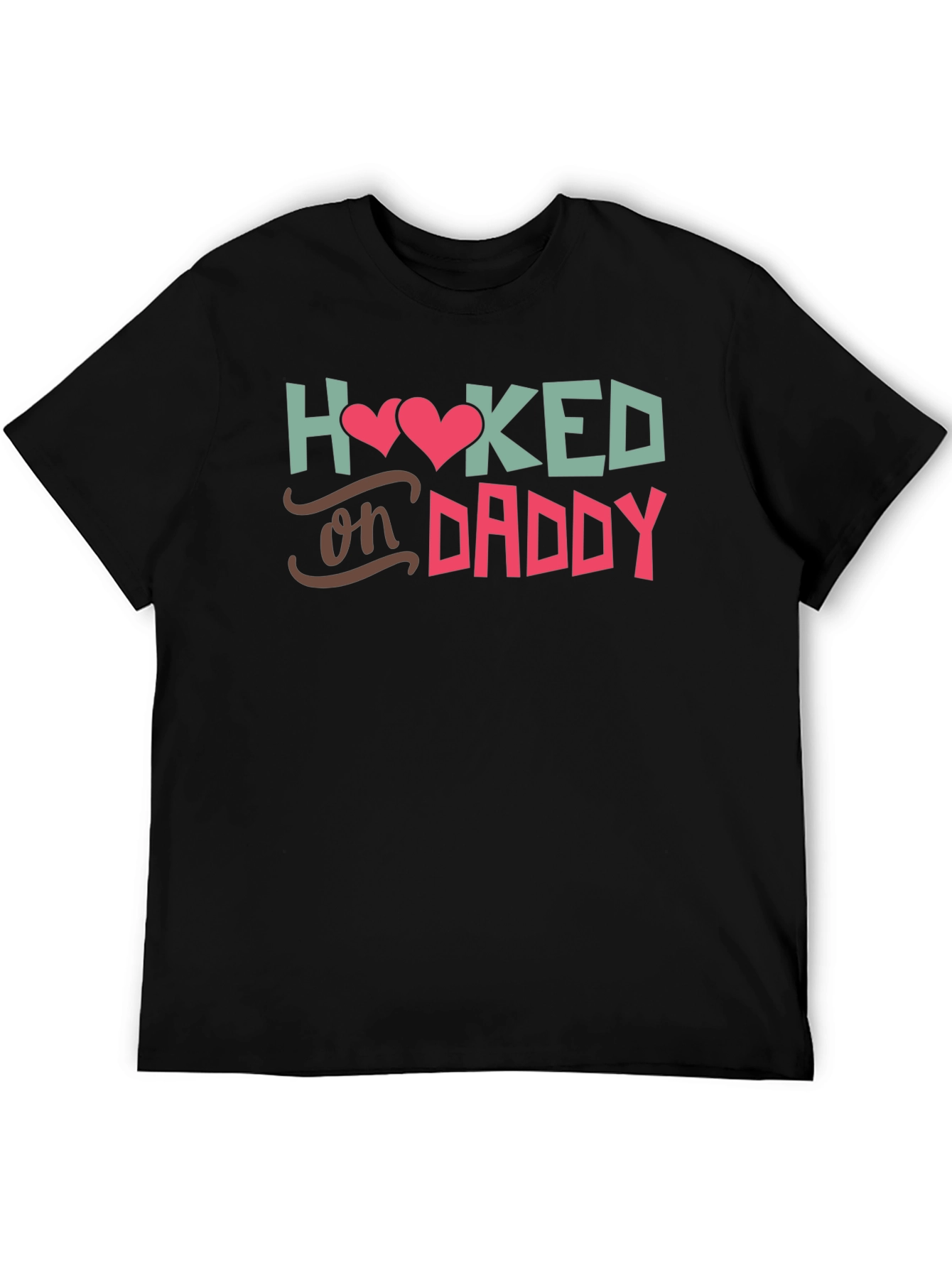 Black Hooked On Daddy - Black T-Shirt view 5