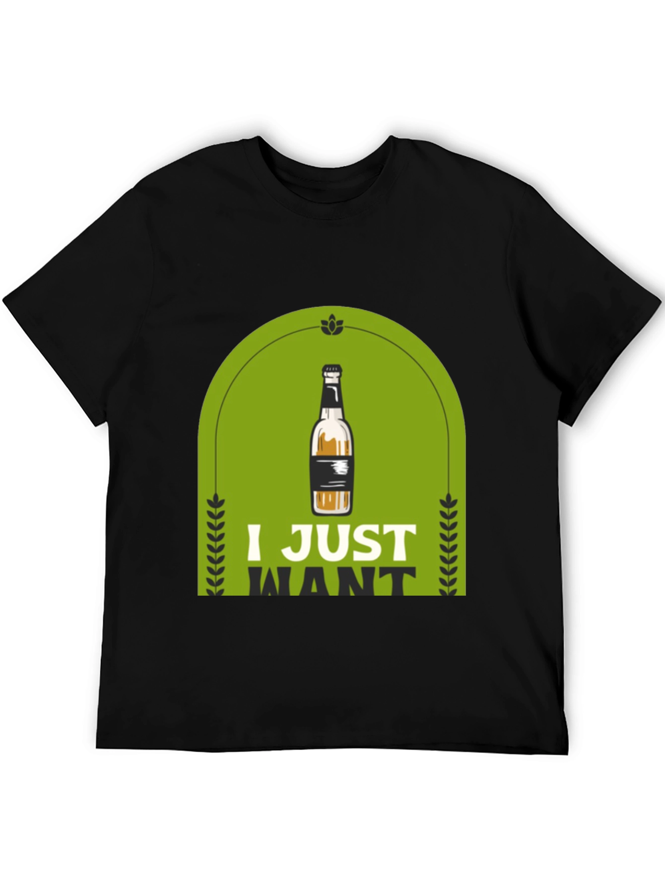 Black I Just Want Beer T-Shirt view 5