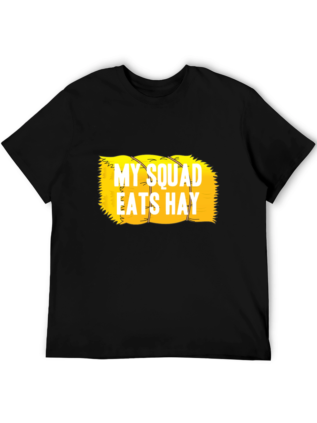 Black My Squad Eats Hay Funny T-Shirt view 5