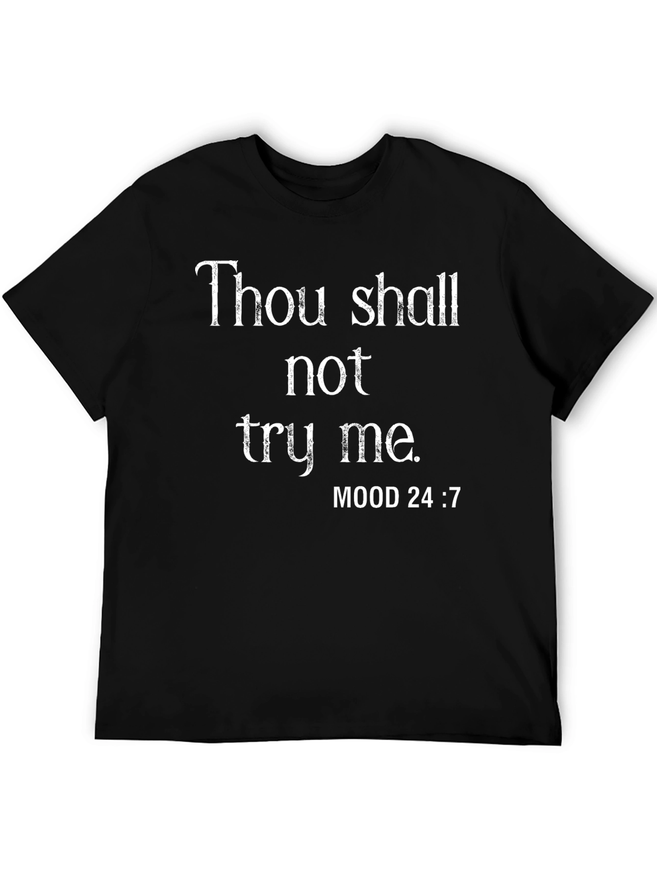 Black Thou Shalt Not Try Me T-Shirt - Black Cotton Blend view 5