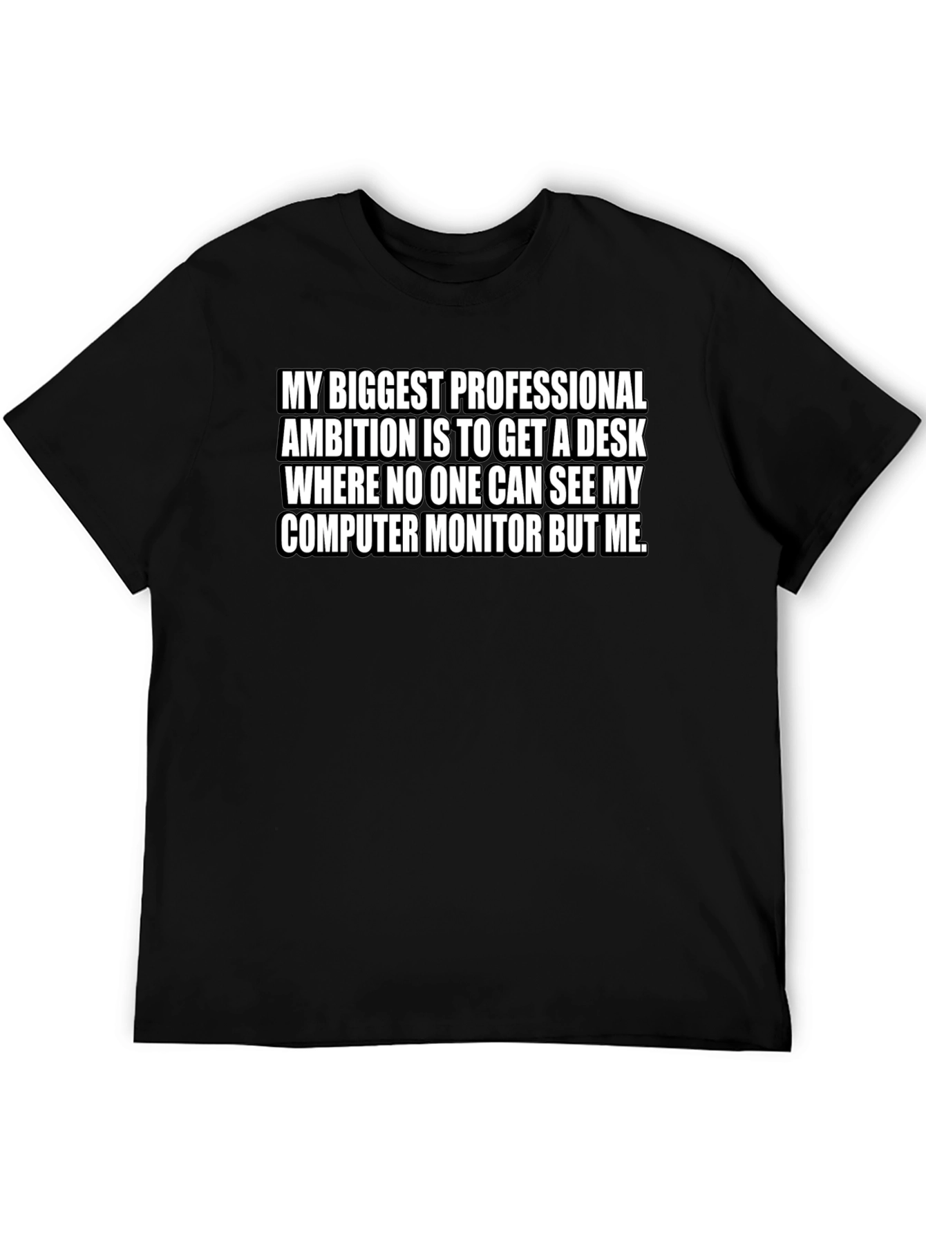 Black Funny Desk Ambition T-Shirt view 5