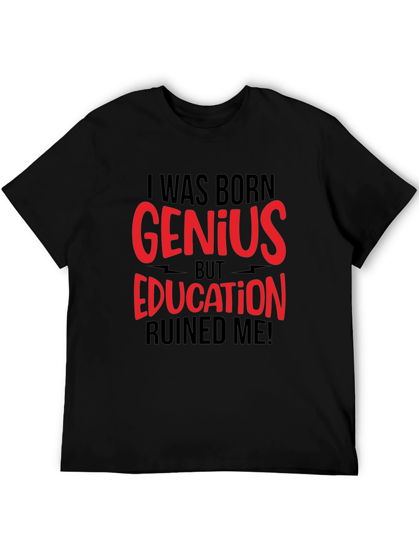 Black I Was Born Genius T-Shirt view 5