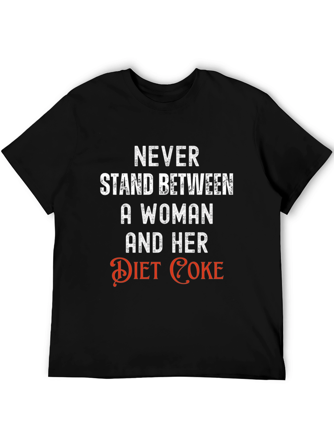 Black Diet Coke Lover T-Shirt - "Never Stand Between" view 5