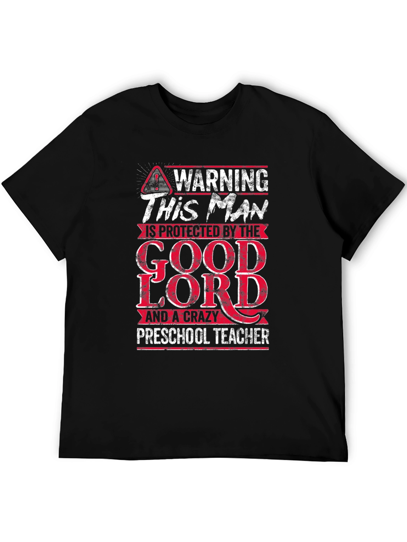 Black Protected by Good Lord & Crazy Preschool Teacher T-Shirt view 5
