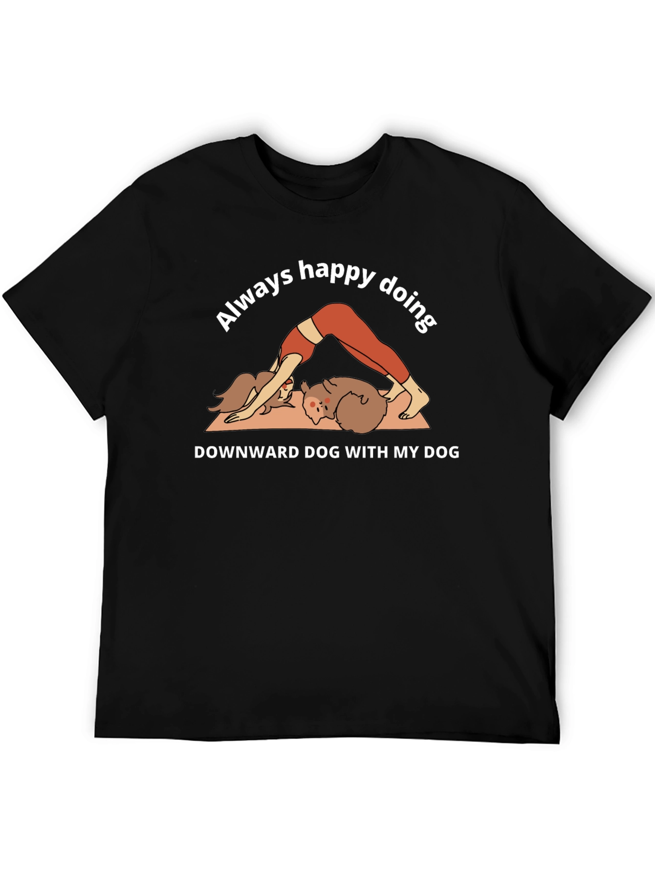 Black Yoga Dog Lover T-Shirt - Always Happy Doing Downward Dog view 5