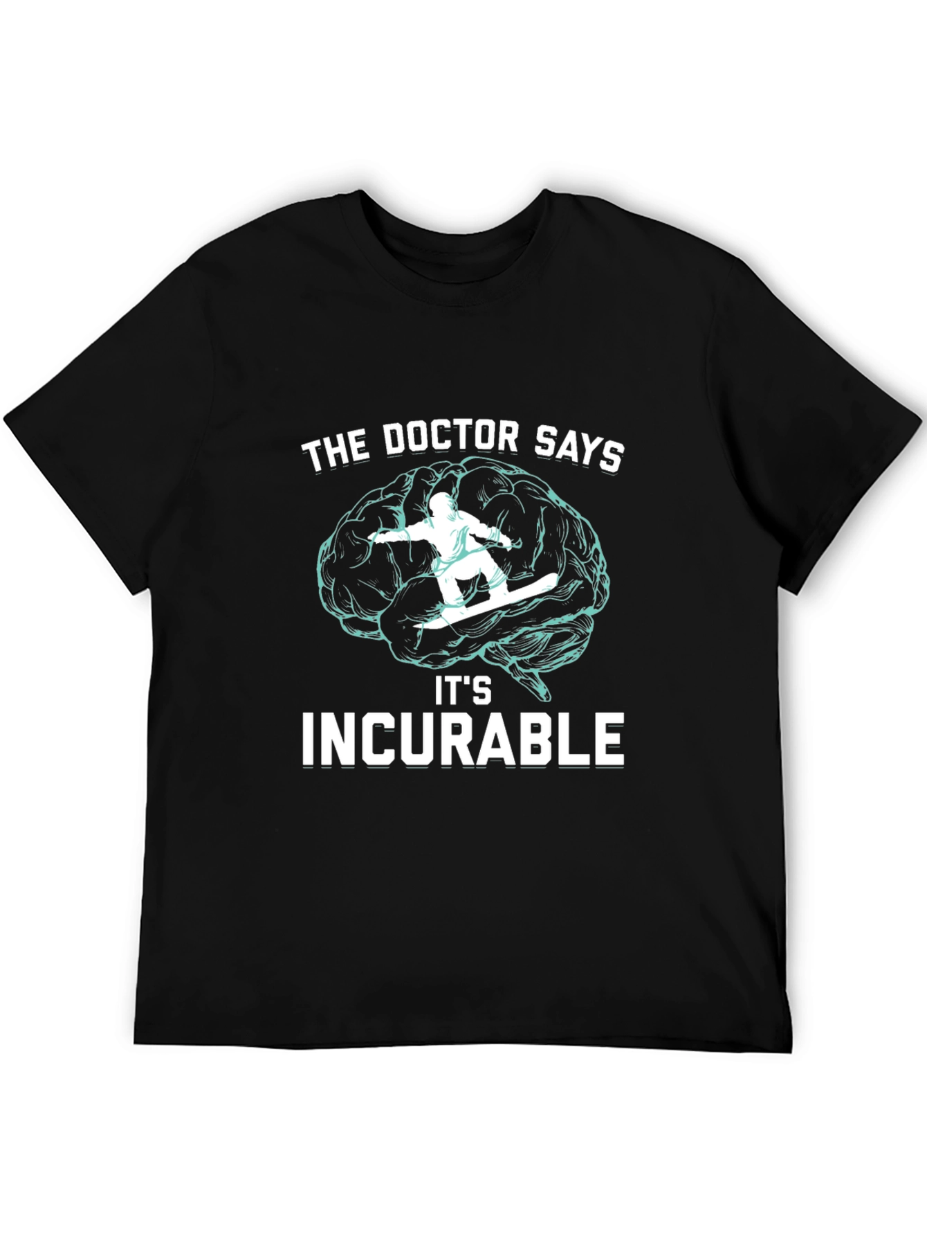 Black Incurable Snowboarding Brain T-Shirt view 5