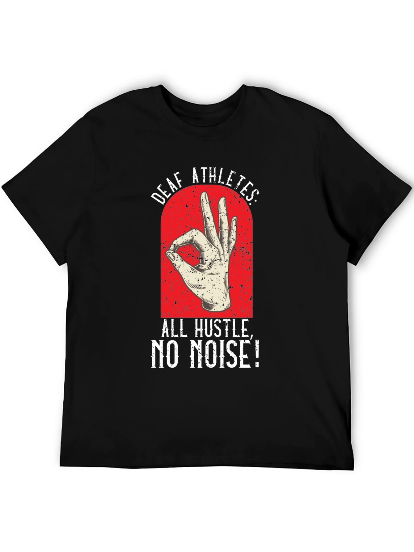 Deaf Athletes: All Hustle, No Noise T-Shirt - 5