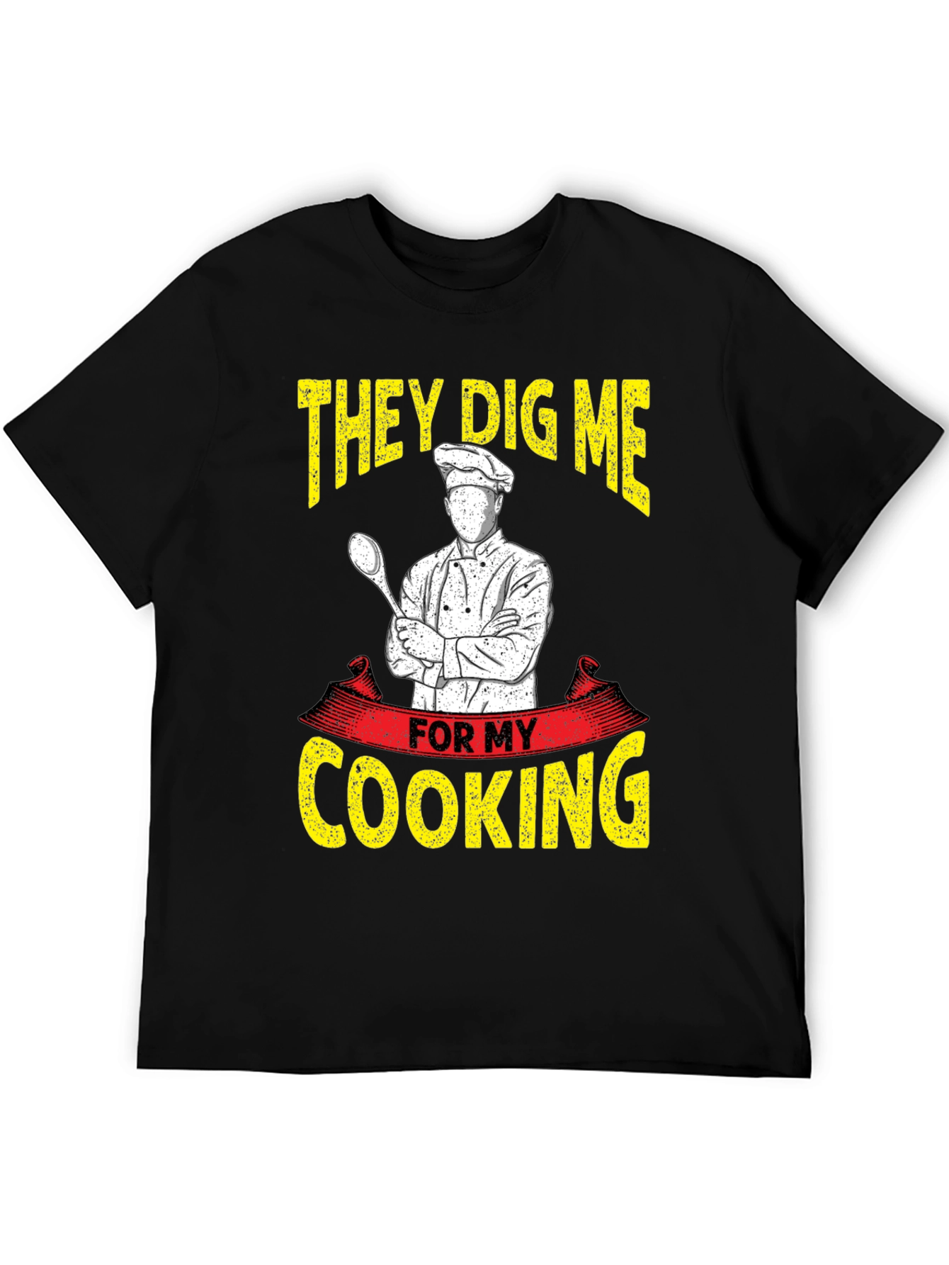 Black Chef Cooking T-Shirt - They Dig Me For My Cooking view 5