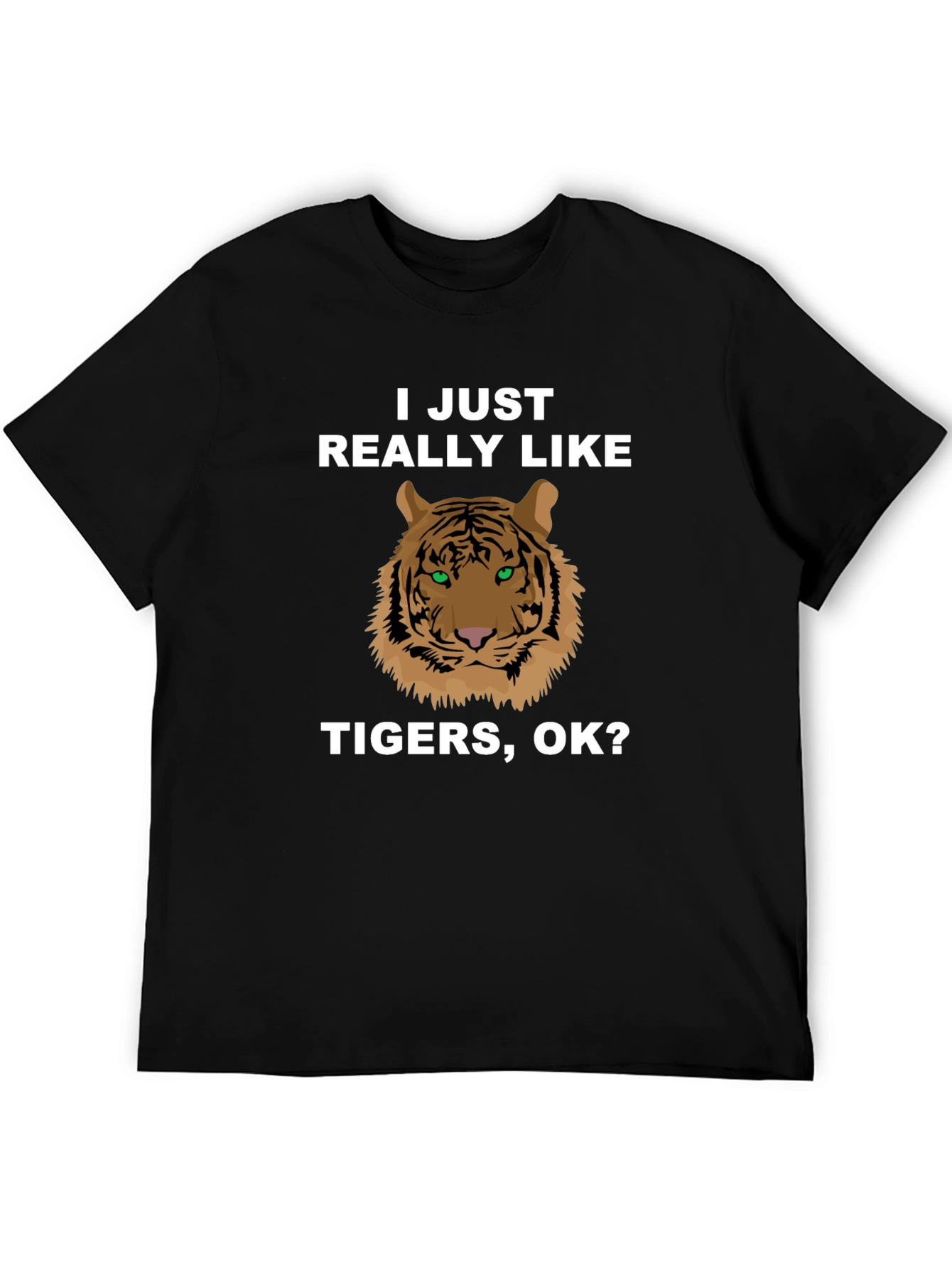 Black Tiger Graphic T-Shirt - I Just Really Like Tigers, OK? view 5