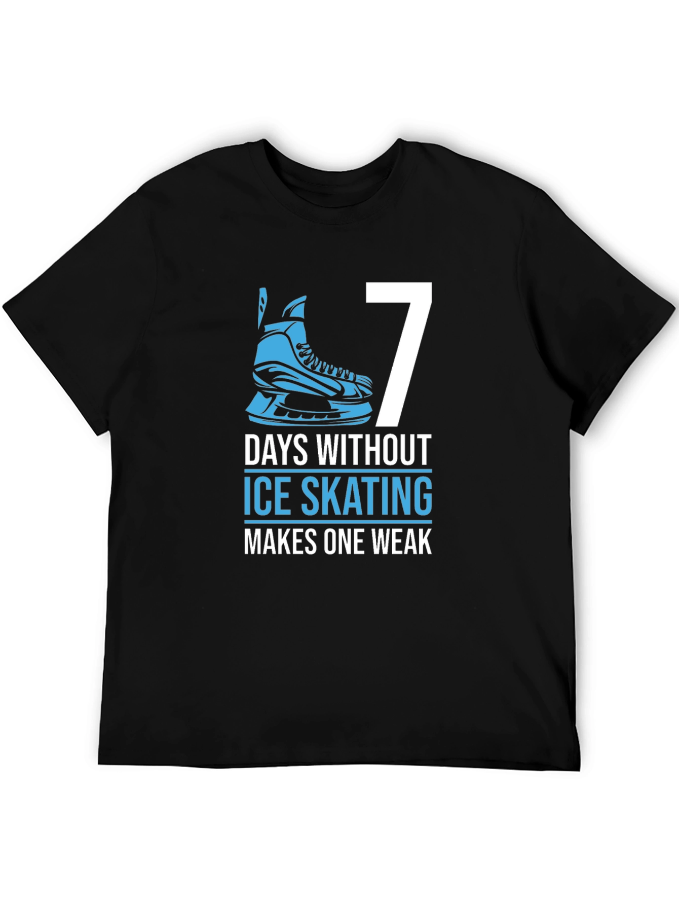 Black 7 Days Without Ice Skating T-Shirt view 5