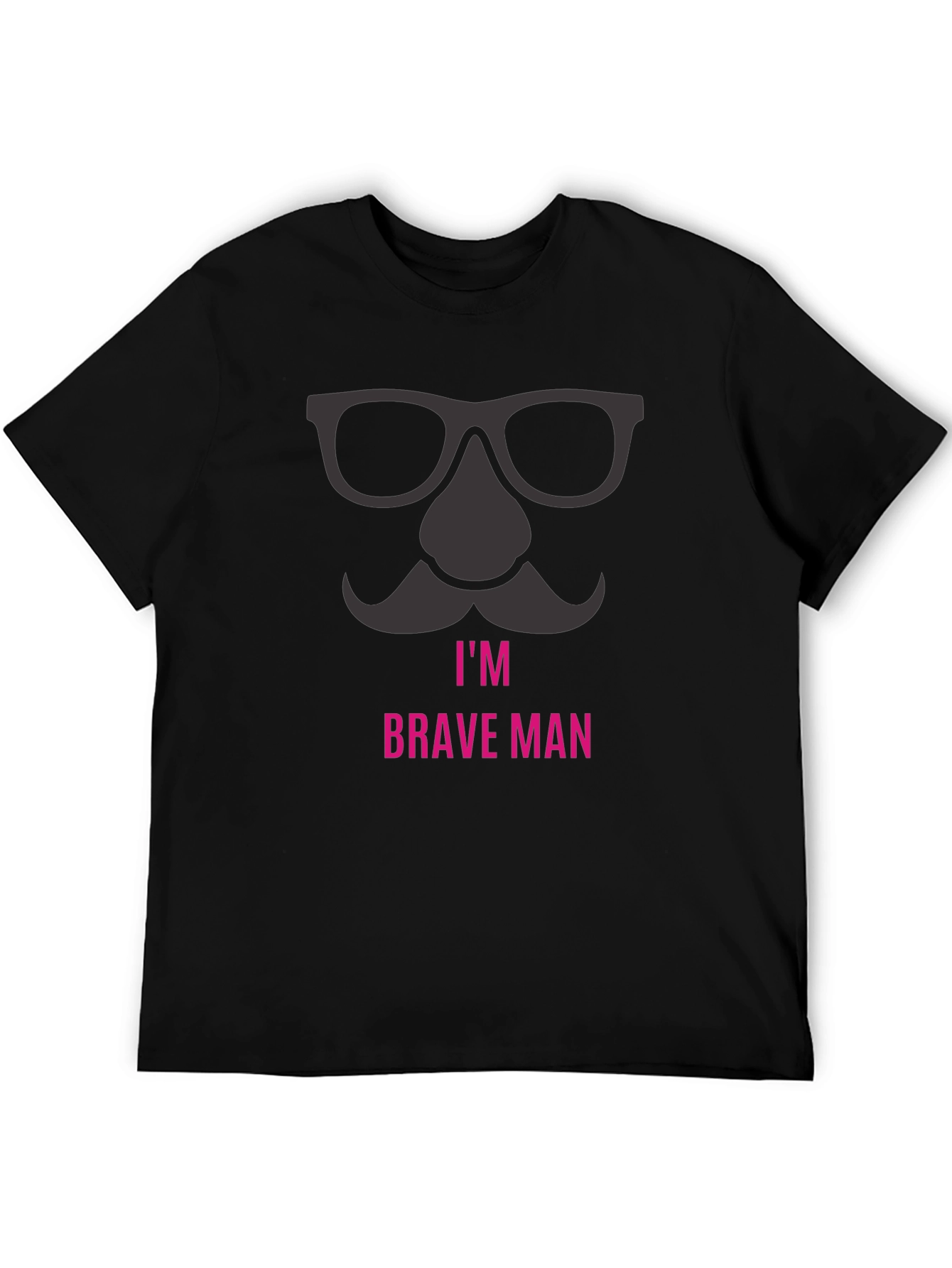 Black I'm Brave Man T-Shirt view 5