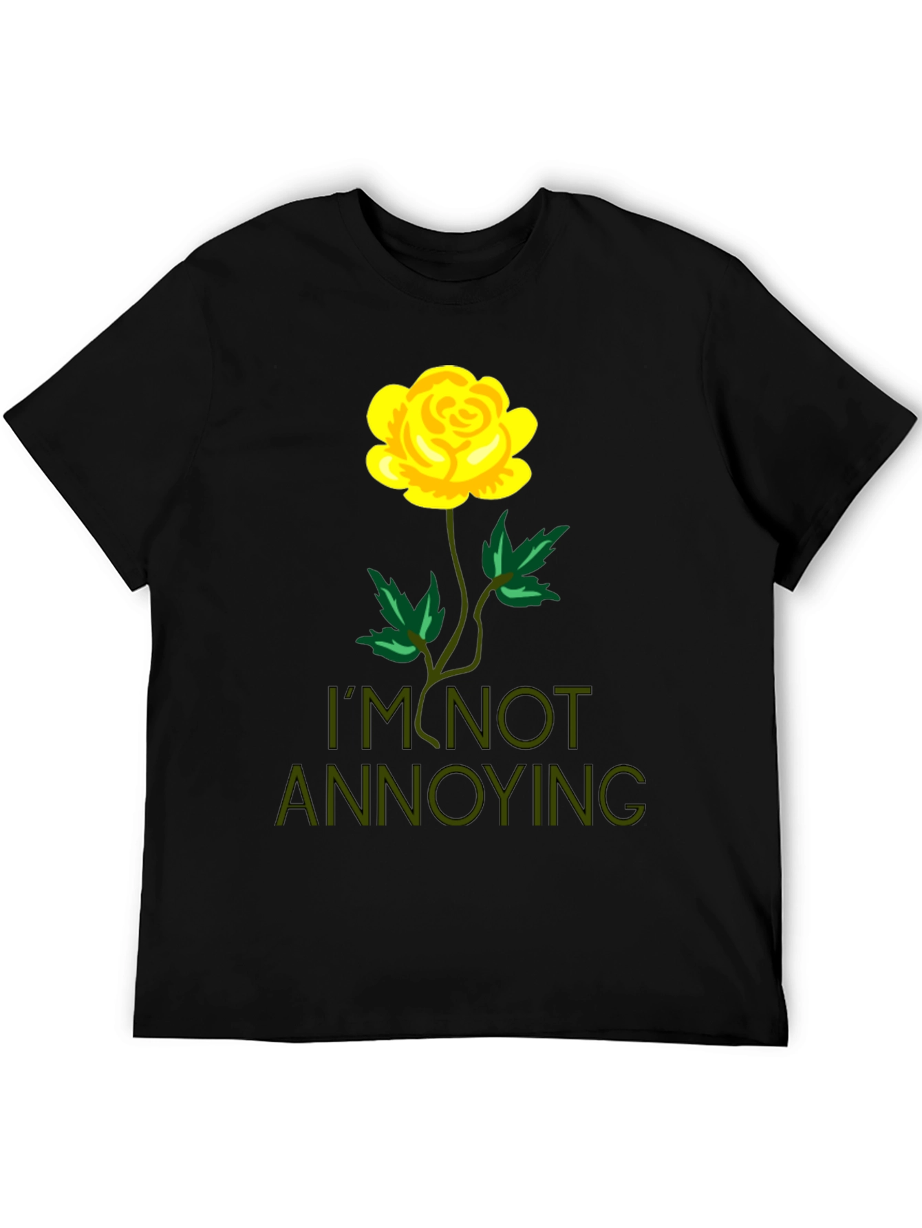 Black I'm Not Annoying Rose Graphic T-Shirt view 5