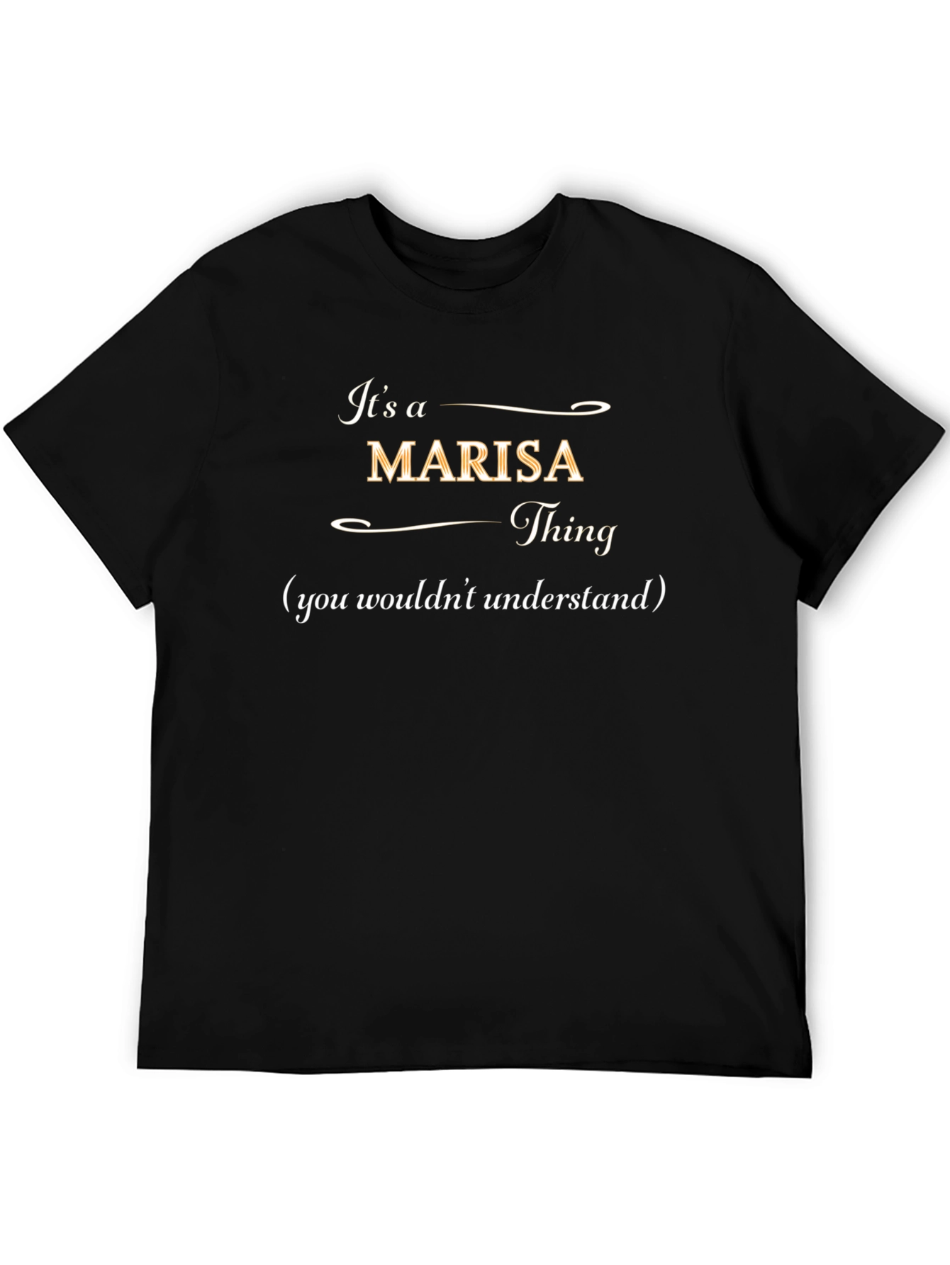 Black It's a Marisa Thing T-Shirt view 5