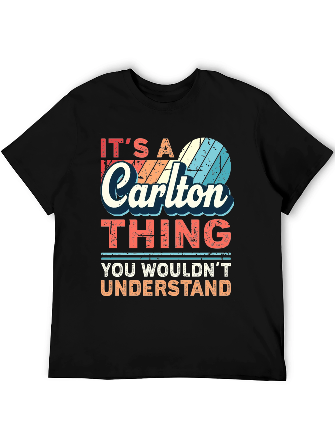 Black It's a Carlton Thing T-Shirt - You Wouldn't Understand view 5