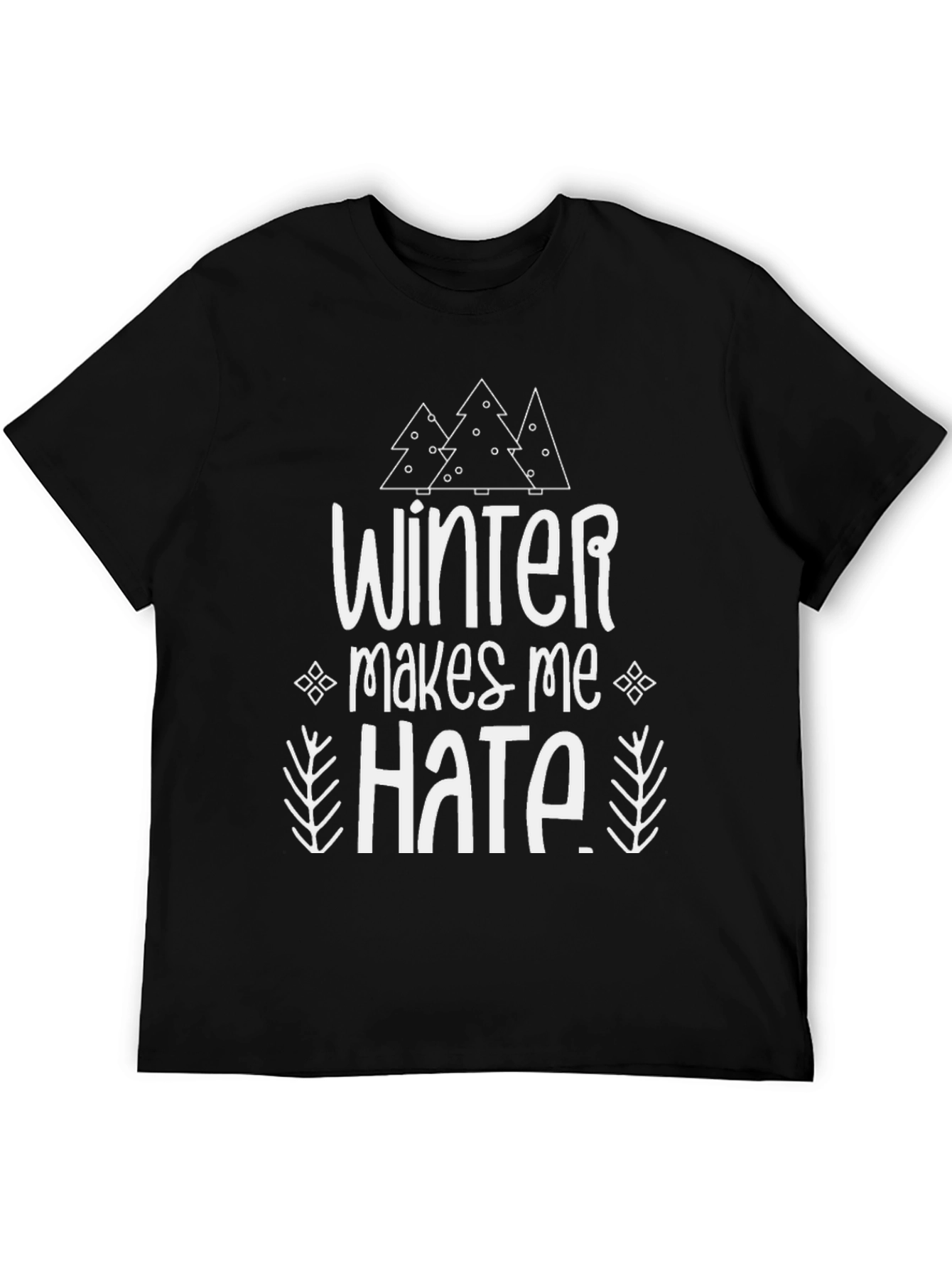 Black Winter Makes Me Hate T-Shirt view 5