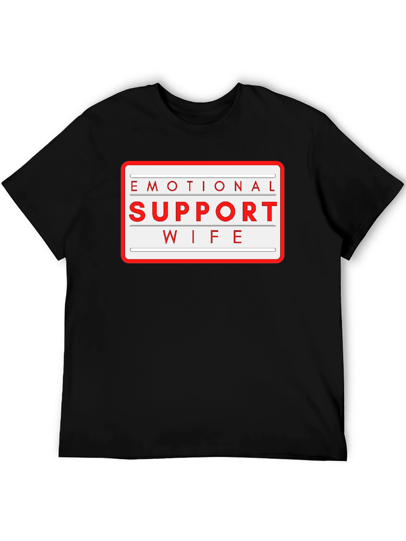 Black Emotional Support Wife T-Shirt - Novelty Graphic Tee view 5